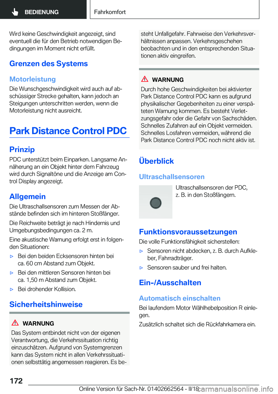 BMW M2 2018  Betriebsanleitungen (in German) �W�i�r�d� �k�e�i�n�e� �G�e�s�c�h�w�i�n�d�i�g�k�e�i�t� �a�n�g�e�z�e�i�g�t�,� �s�i�n�d
�e�v�e�n�t�u�e�l�l� �d�i�e� �f�