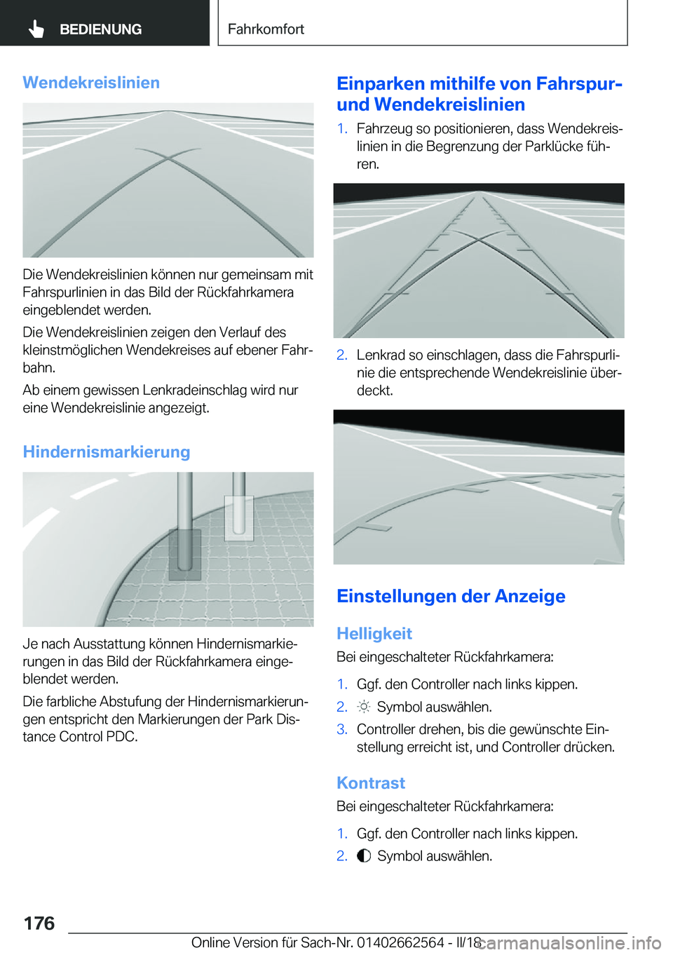 BMW M2 2018  Betriebsanleitungen (in German) �W�e�n�d�e�k�r�e�i�s�l�i�n�i�e�n
�D�i�e� �W�e�n�d�e�k�r�e�i�s�l�i�n�i�e�n� �k�
