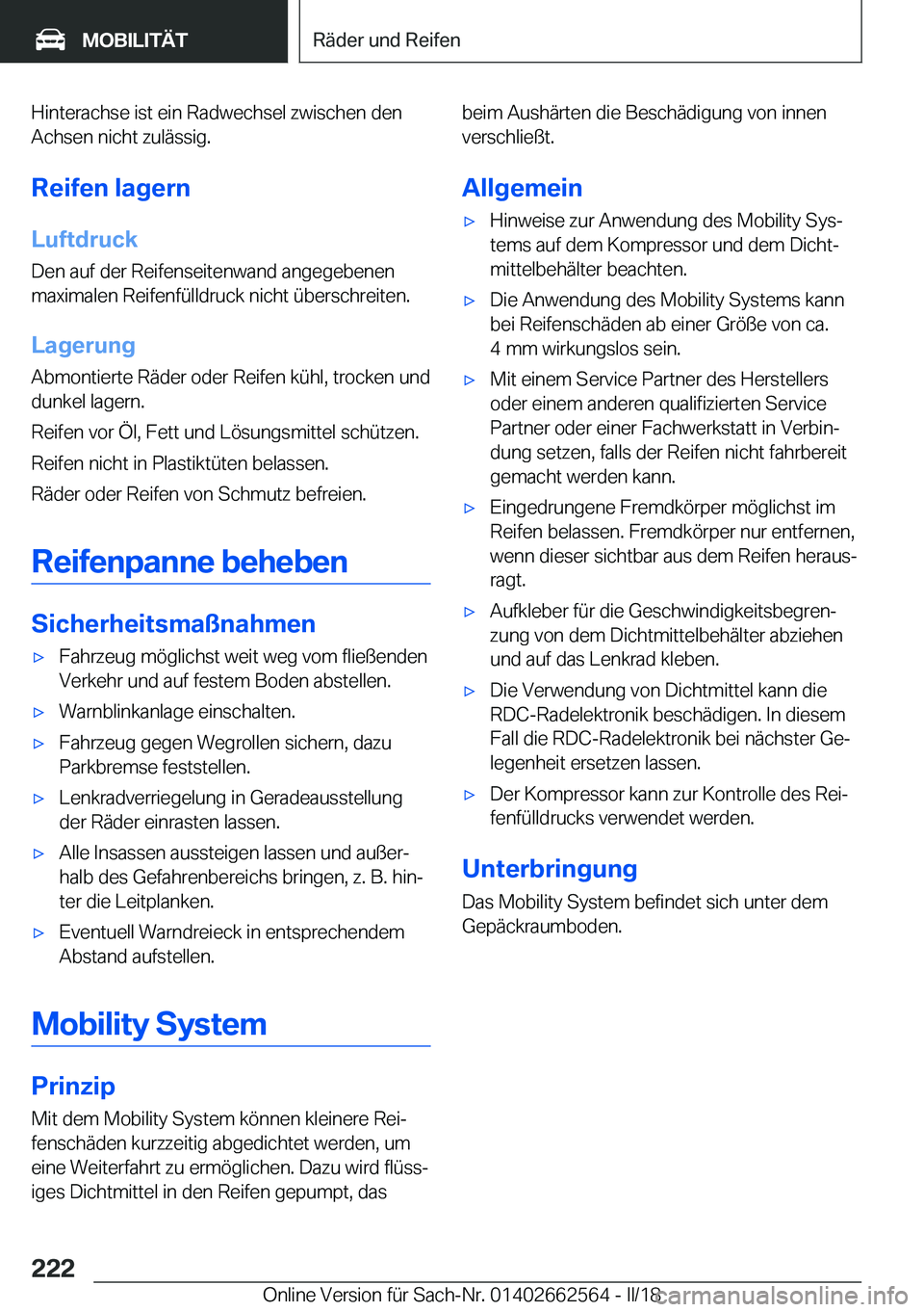 BMW M2 2018  Betriebsanleitungen (in German) �H�i�n�t�e�r�a�c�h�s�e� �i�s�t� �e�i�n� �R�a�d�w�e�c�h�s�e�l� �z�w�i�s�c�h�e�n� �d�e�n
�A�c�h�s�e�n� �n�i�c�h�t� �z�u�l�