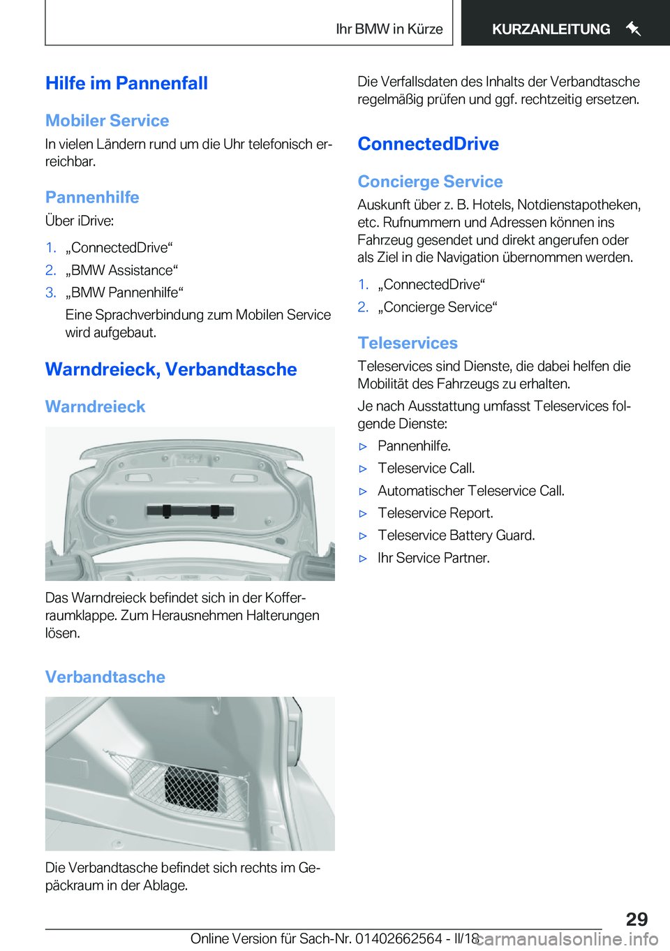 BMW M2 2018  Betriebsanleitungen (in German) �H�i�l�f�e��i�m��P�a�n�n�e�n�f�a�l�l
�M�o�b�i�l�e�r��S�e�r�v�i�c�e �I�n� �v�i�e�l�e�n� �L�