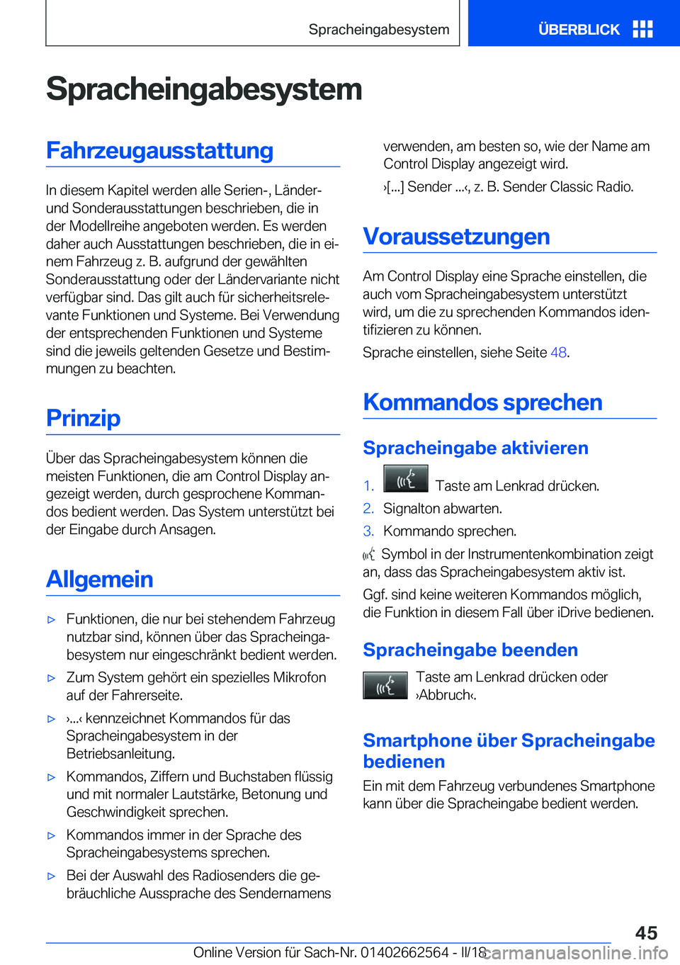 BMW M2 2018  Betriebsanleitungen (in German) �S�p�r�a�c�h�e�i�n�g�a�b�e�s�y�s�t�e�m�F�a�h�r�z�e�u�g�a�u�s�s�t�a�t�t�u�n�g
�I�n� �d�i�e�s�e�m� �K�a�p�i�t�e�l� �w�e�r�d�e�n� �a�l�l�e� �S�e�r�i�e�n�-�,� �L�