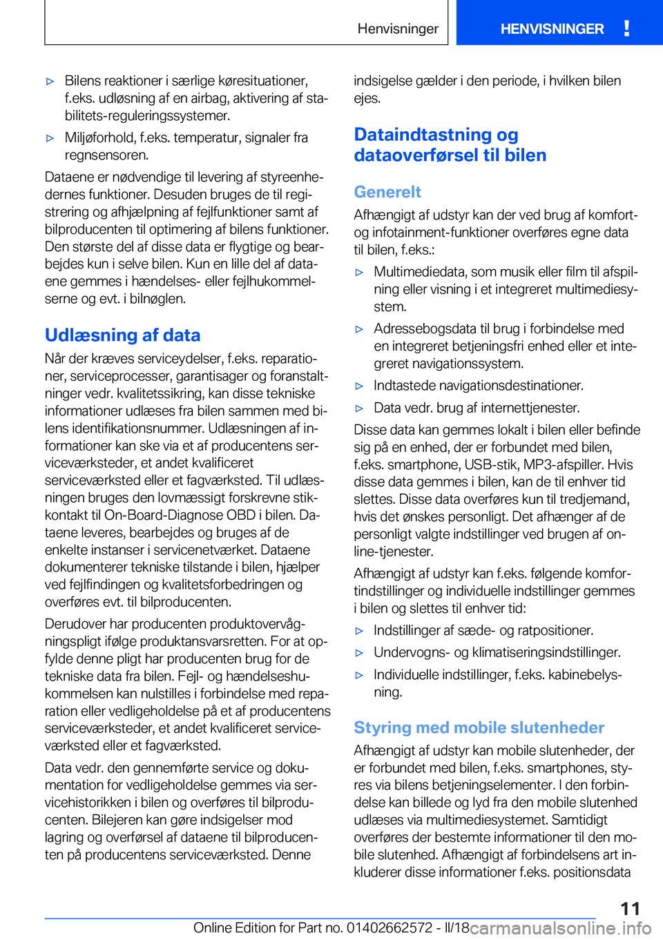 BMW M2 2018  InstruktionsbØger (in Danish) 'x�B�i�l�e�n�s� �r�e�a�k�t�i�o�n�e�r� �i� �s�æ�r�l�i�g�e� �k�