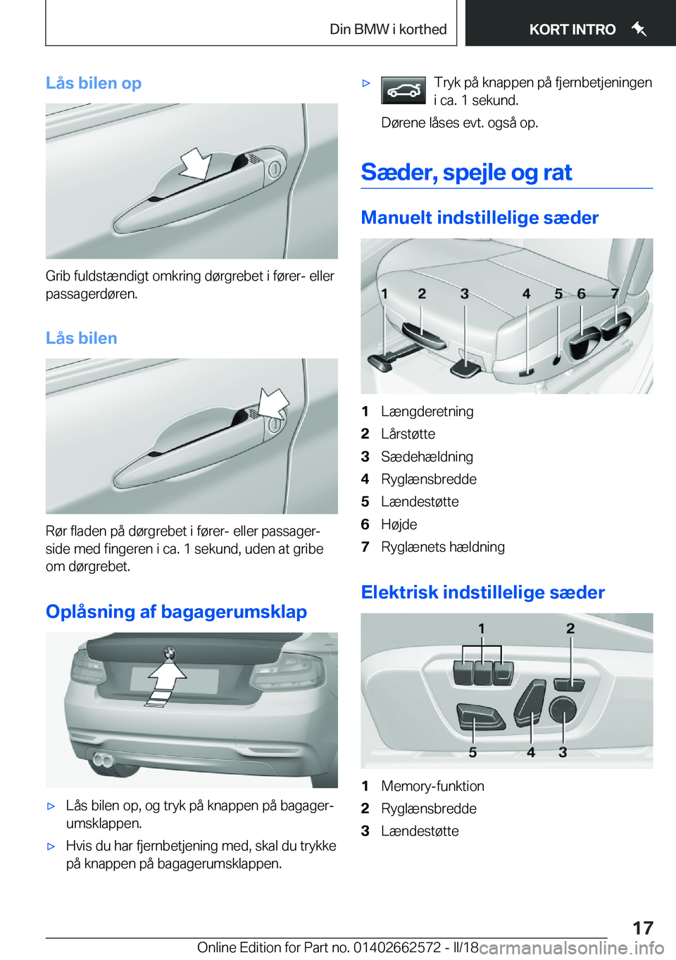 BMW M2 2018  InstruktionsbØger (in Danish) �L�å�s��b�i�l�e�n��o�p
�G�r�i�b� �f�u�l�d�s�t�æ�n�d�i�g�t� �o�m�k�r�i�n�g� �d�