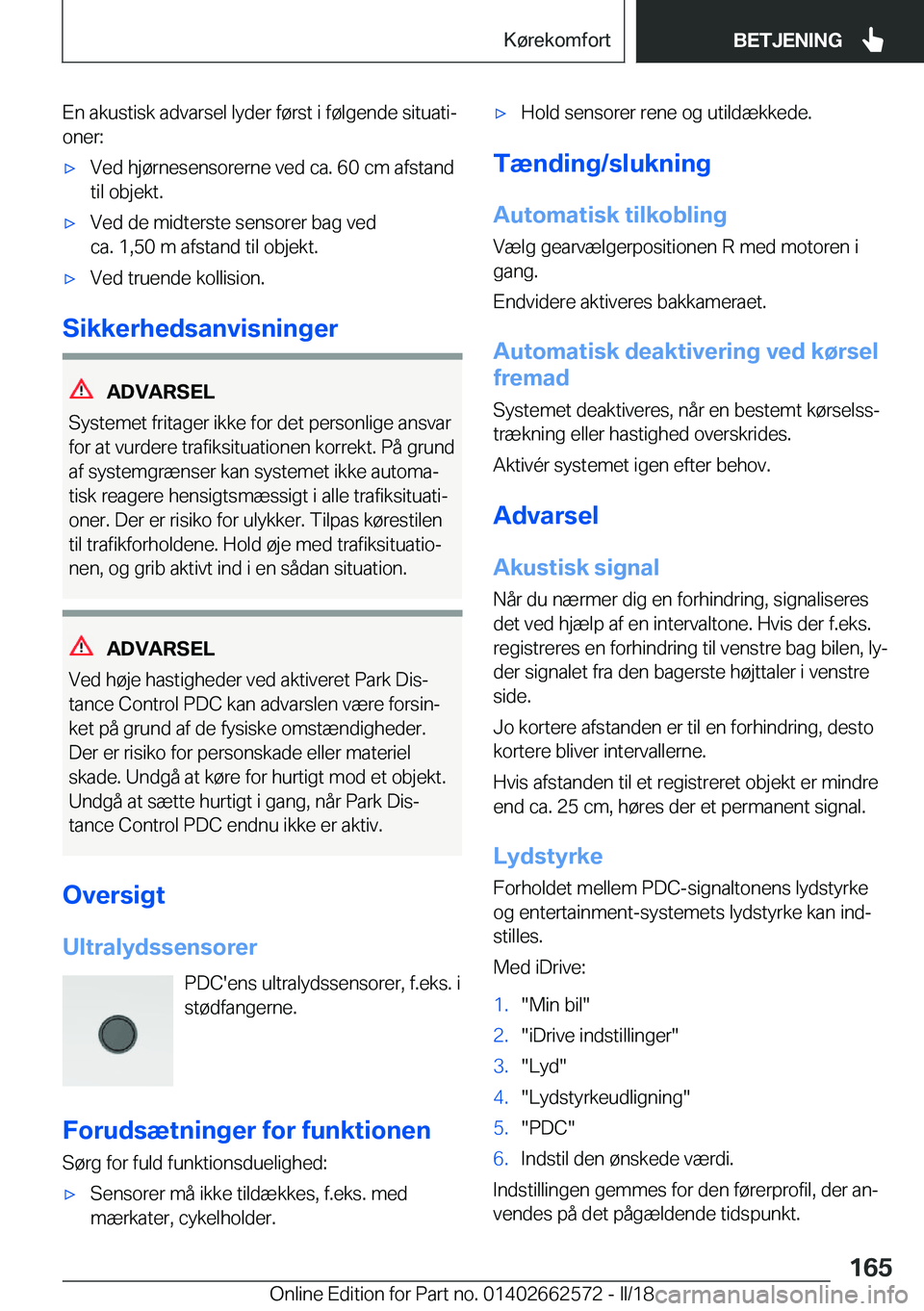 BMW M2 2018  InstruktionsbØger (in Danish) �E�n� �a�k�u�s�t�i�s�k� �a�d�v�a�r�s�e�l� �l�y�d�e�r� �f�