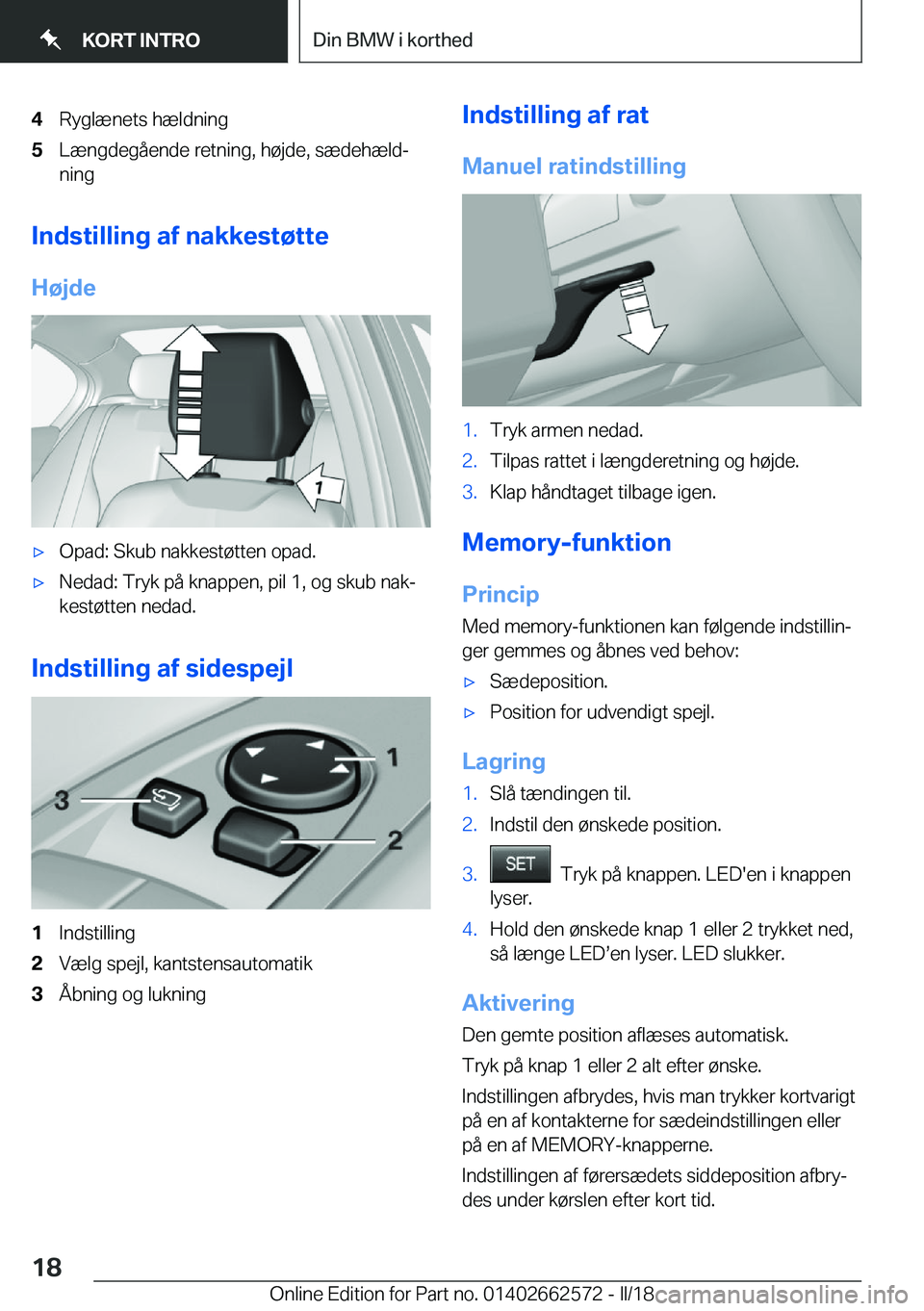 BMW M2 2018  InstruktionsbØger (in Danish) �4�R�y�g�l�æ�n�e�t�s� �h�æ�l�d�n�i�n�g�5�L�æ�n�g�d�e�g�å�e�n�d�e� �r�e�t�n�i�n�g�,� �h�