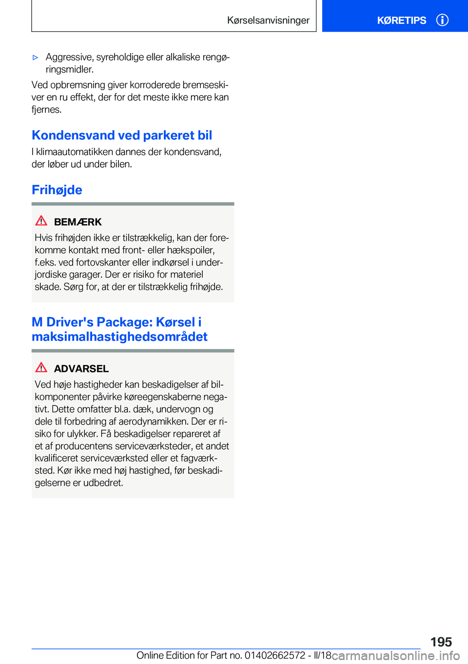 BMW M2 2018  InstruktionsbØger (in Danish) 'x�A�g�g�r�e�s�s�i�v�e�,� �s�y�r�e�h�o�l�d�i�g�e� �e�l�l�e�r� �a�l�k�a�l�i�s�k�e� �r�e�n�g�