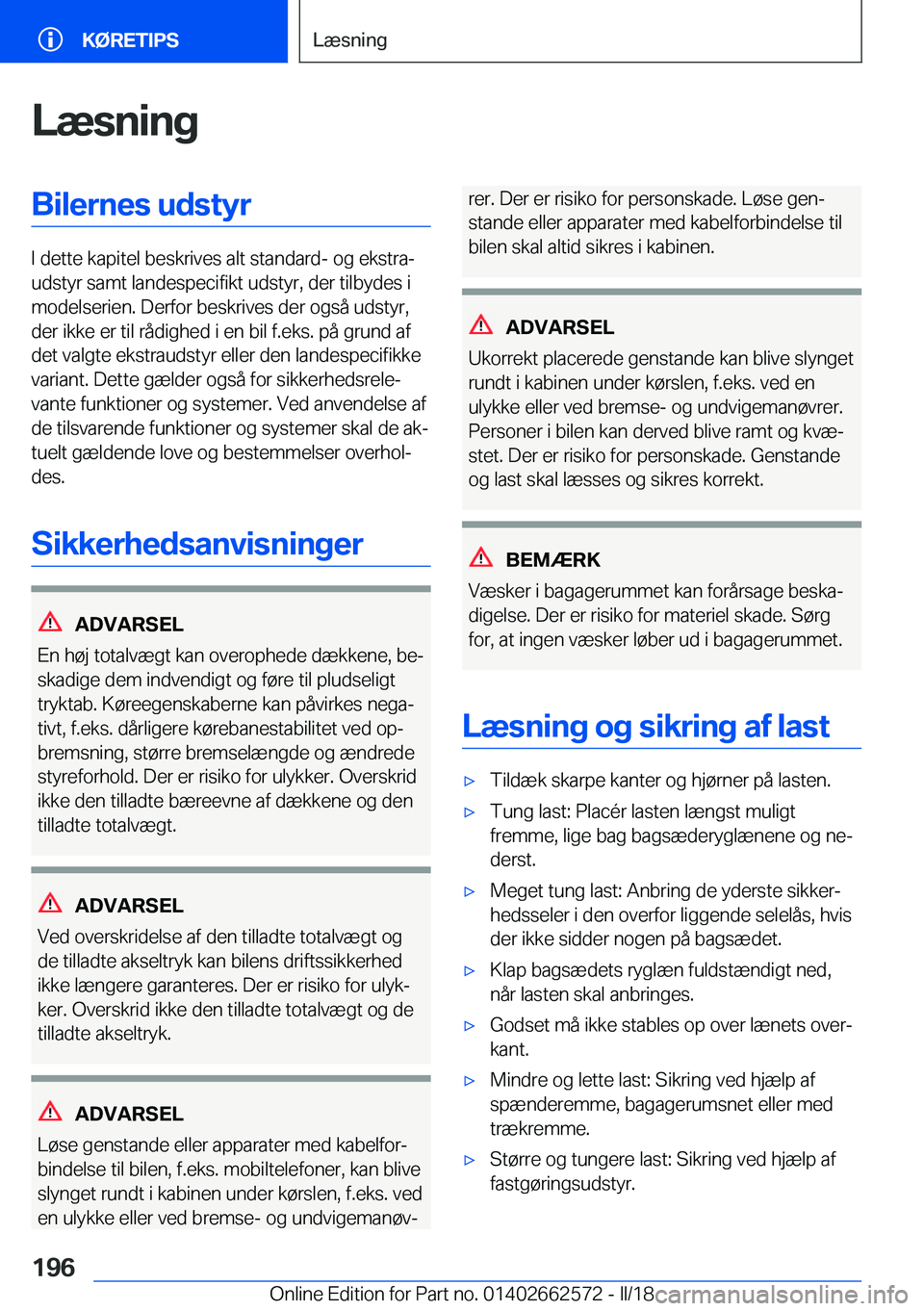 BMW M2 2018  InstruktionsbØger (in Danish) �L�æ�s�n�i�n�g�B�i�l�e�r�n�e�s��u�d�s�t�y�r
�I� �d�e�t�t�e� �k�a�p�i�t�e�l� �b�e�s�k�r�i�v�e�s� �a�l�t� �s�t�a�n�d�a�r�d�-� �o�g� �e�k�s�t�r�aj
�u�d�s�t�y�r� �s�a�m�t� �l�a�n�d�e�s�p�e�c�i�f�i�k�t�