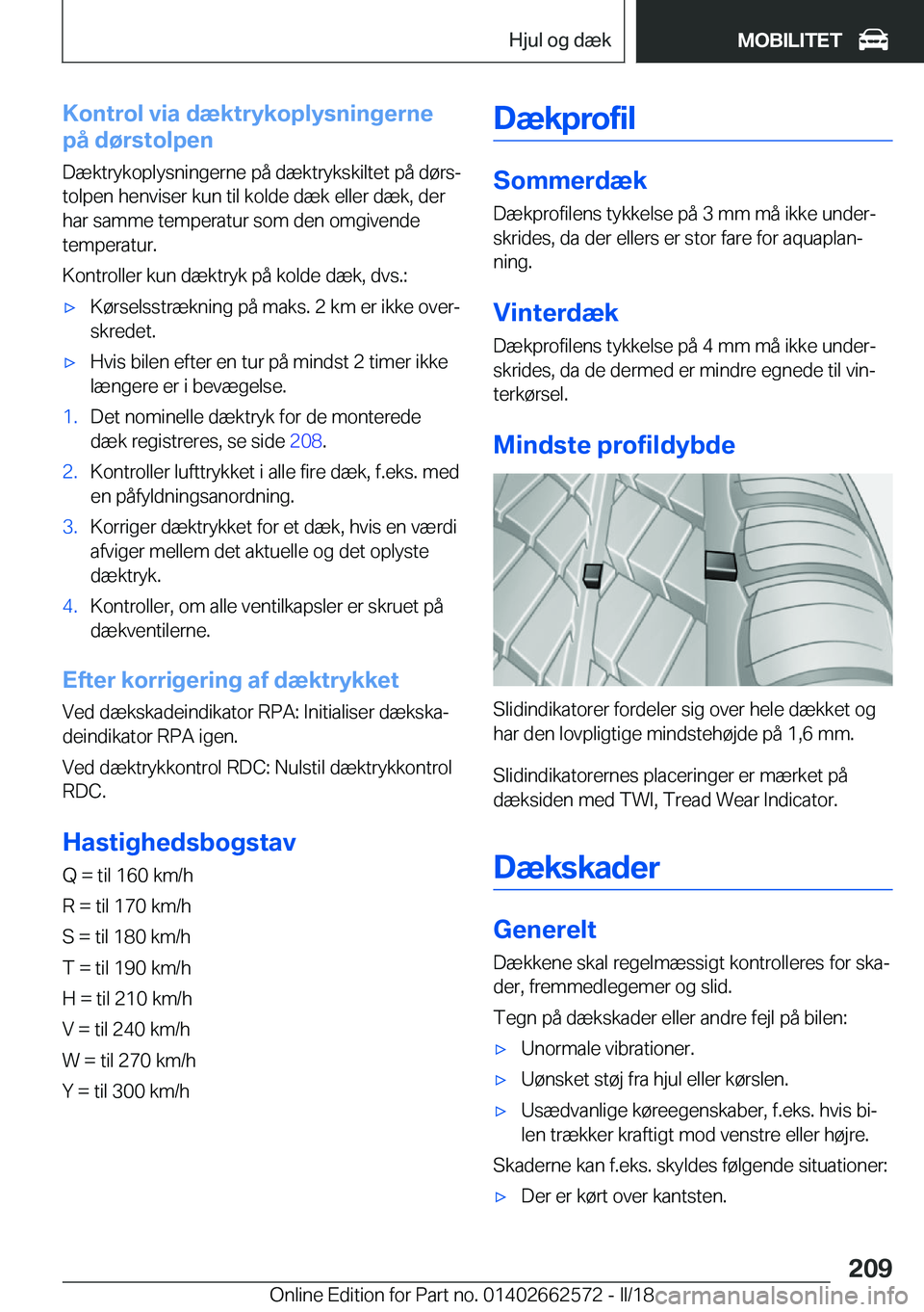 BMW M2 2018  InstruktionsbØger (in Danish) �K�o�n�t�r�o�l��v�i�a��d�æ�k�t�r�y�k�o�p�l�y�s�n�i�n�g�e�r�n�e
�p�å��d�