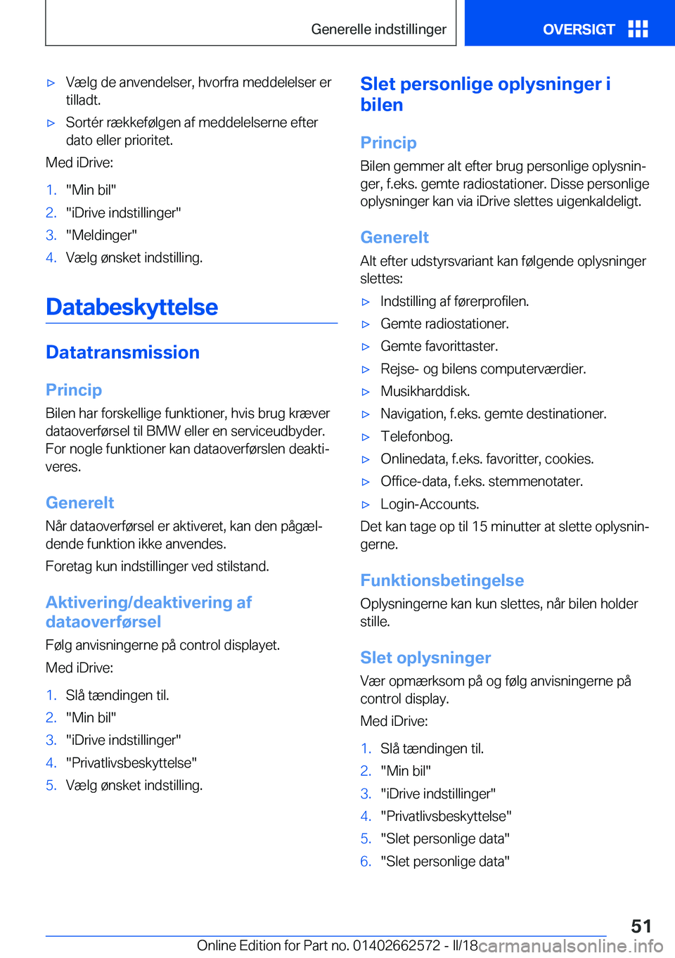 BMW M2 2018  InstruktionsbØger (in Danish) 'x�V�æ�l�g� �d�e� �a�n�v�e�n�d�e�l�s�e�r�,� �h�v�o�r�f�r�a� �m�e�d�d�e�l�e�l�s�e�r� �e�r�t�i�l�l�a�d�t�.'x�S�o�r�t�