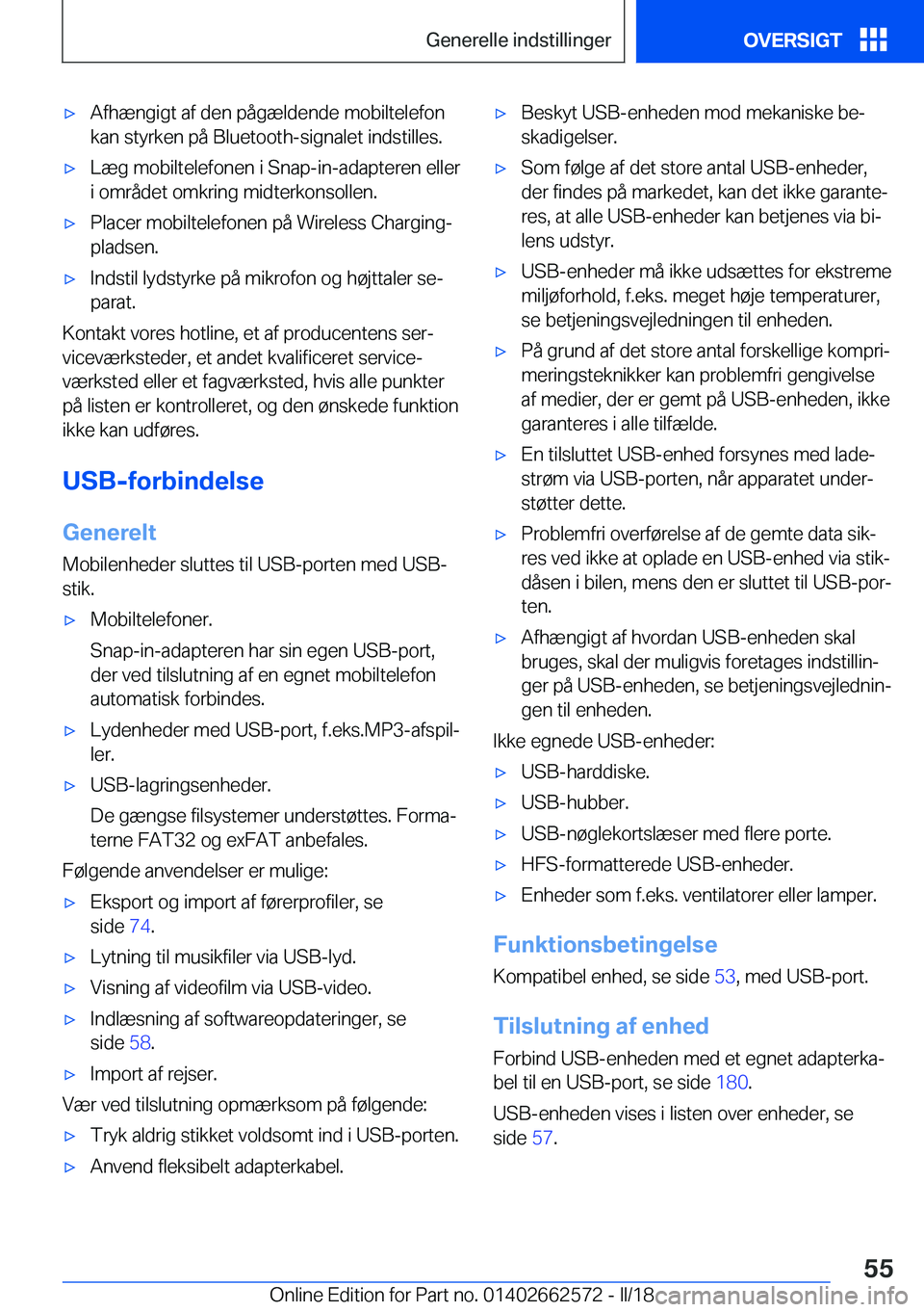BMW M2 2018  InstruktionsbØger (in Danish) 'x�A�f�h�æ�n�g�i�g�t� �a�f� �d�e�n� �p�å�g�æ�l�d�e�n�d�e� �m�o�b�i�l�t�e�l�e�f�o�n�k�a�n� �s�t�y�r�k�e�n� �p�å� �B�l�u�e�t�o�o�t�h�-�s�i�g�n�a�l�e�t� �i�n�d�s�t�i�l�l�e�s�.'x�L�æ�g� �m�o�