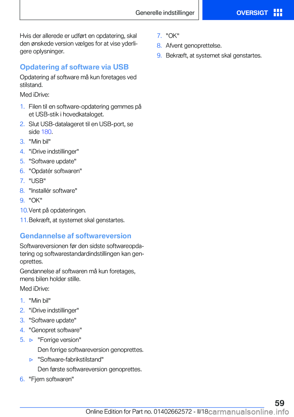 BMW M2 2018  InstruktionsbØger (in Danish)  H v i s   d e r   a l l e r e d e   e r   u d f 