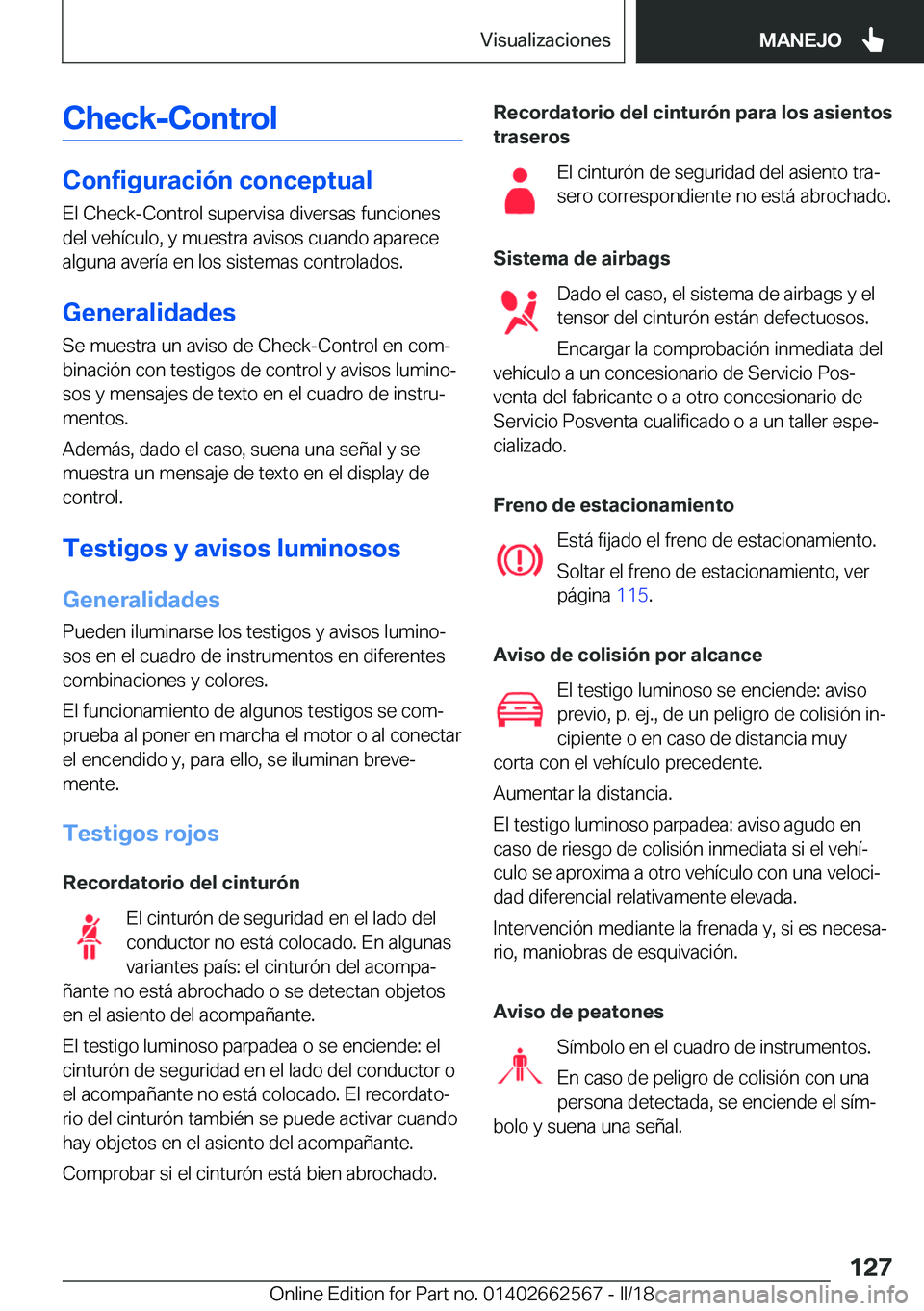 BMW M2 2018  Manuales de Empleo (in Spanish) �C�h�e�c�k�-�C�o�n�t�r�o�l
�C�o�n�f�i�g�u�r�a�c�i�