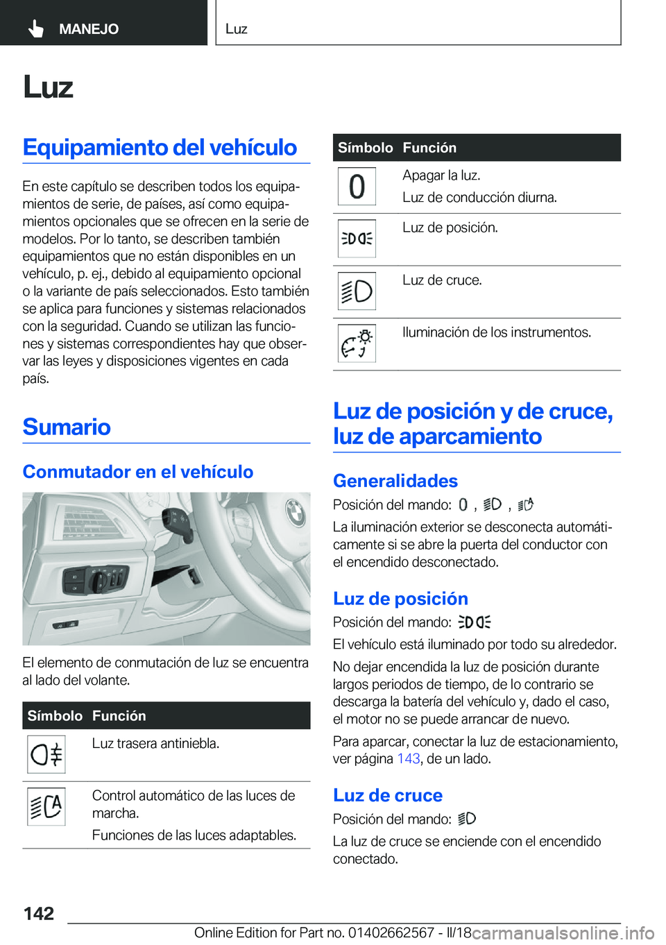 BMW M2 2018  Manuales de Empleo (in Spanish) �L�u�z�E�q�u�i�p�a�m�i�e�n�t�o��d�e�l��v�e�h�