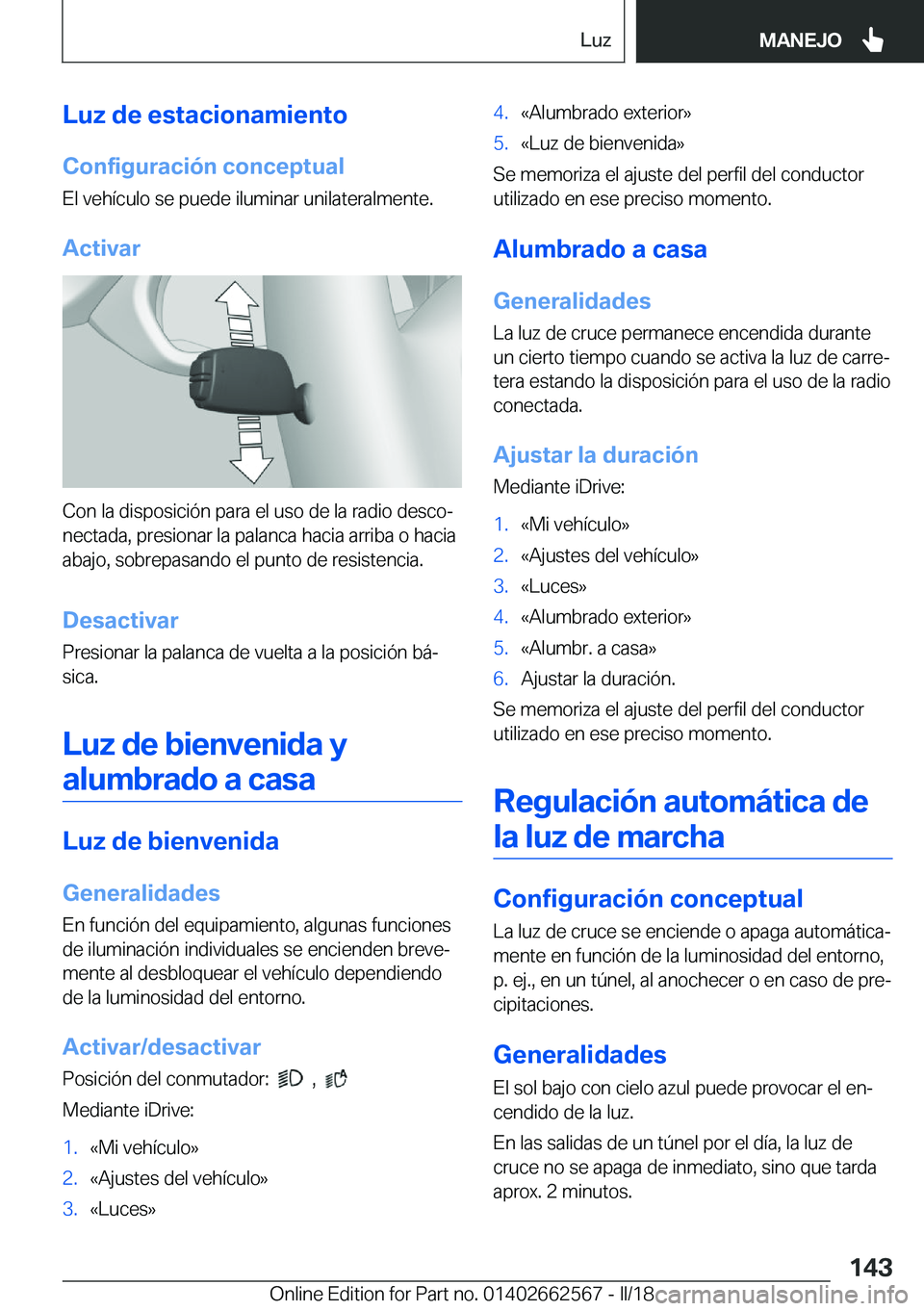 BMW M2 2018  Manuales de Empleo (in Spanish) �L�u�z��d�e��e�s�t�a�c�i�o�n�a�m�i�e�n�t�o�C�o�n�f�i�g�u�r�a�c�i�