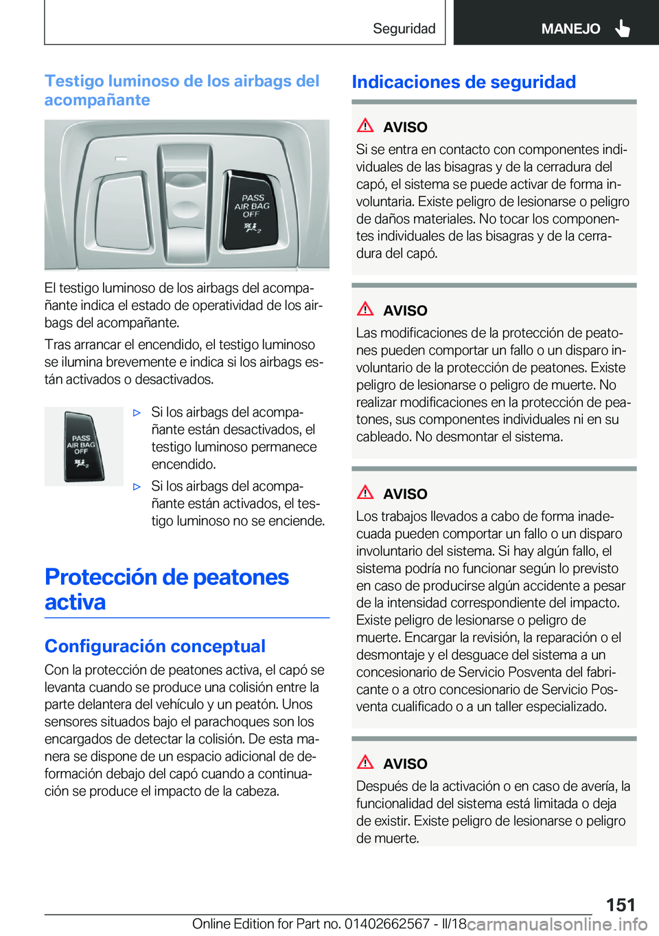 BMW M2 2018  Manuales de Empleo (in Spanish) �T�e�s�t�i�g�o��l�u�m�i�n�o�s�o��d�e��l�o�s��a�i�r�b�a�g�s��d�e�l
�a�c�o�m�p�a�