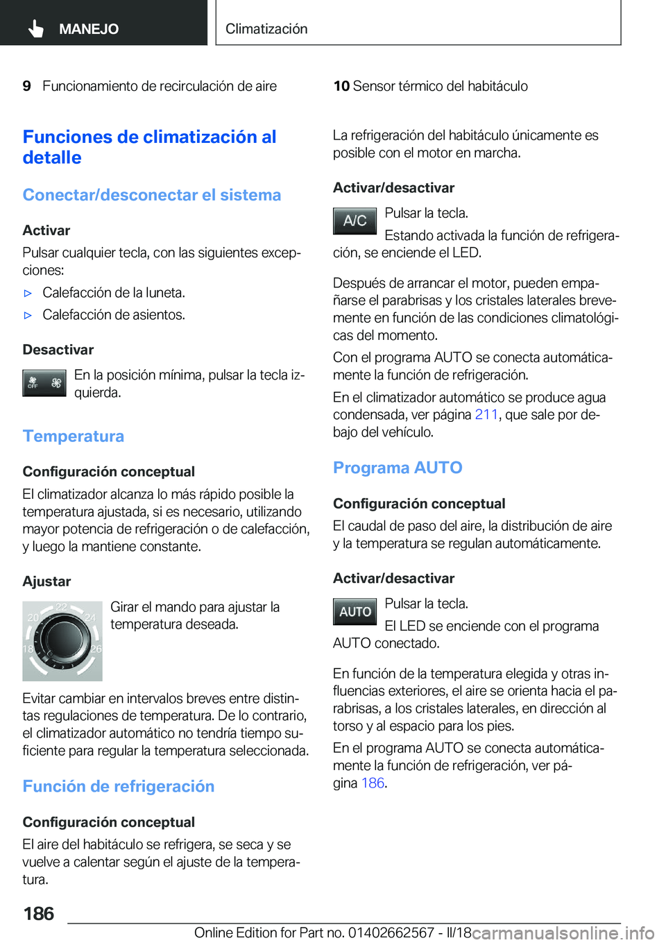 BMW M2 2018  Manuales de Empleo (in Spanish) �9�F�u�n�c�i�o�n�a�m�i�e�n�t�o� �d�e� �r�e�c�i�r�c�u�l�a�c�i�