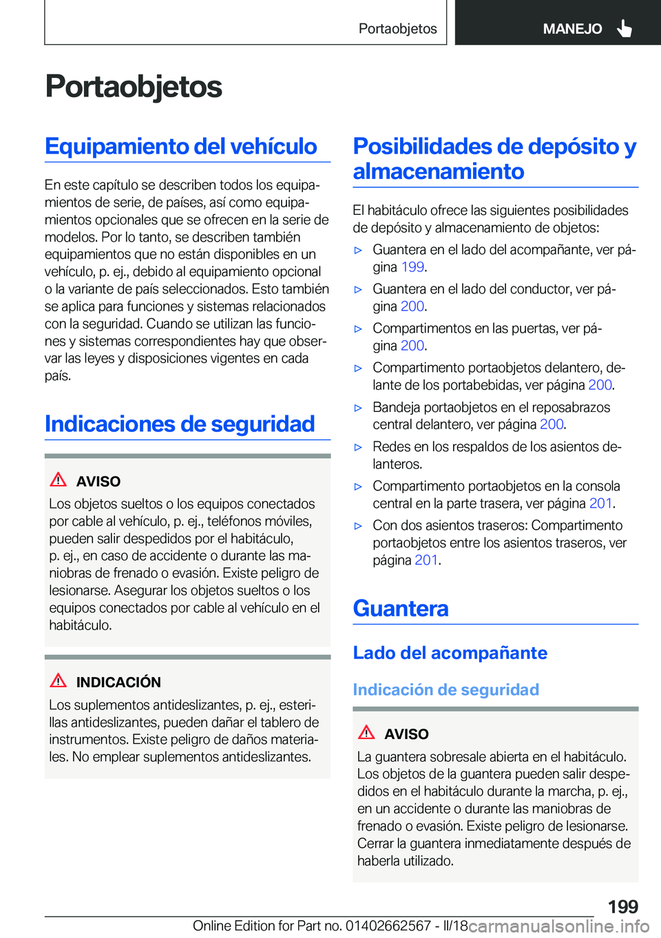BMW M2 2018  Manuales de Empleo (in Spanish) �P�o�r�t�a�o�b�j�e�t�o�s�E�q�u�i�p�a�m�i�e�n�t�o��d�e�l��v�e�h�