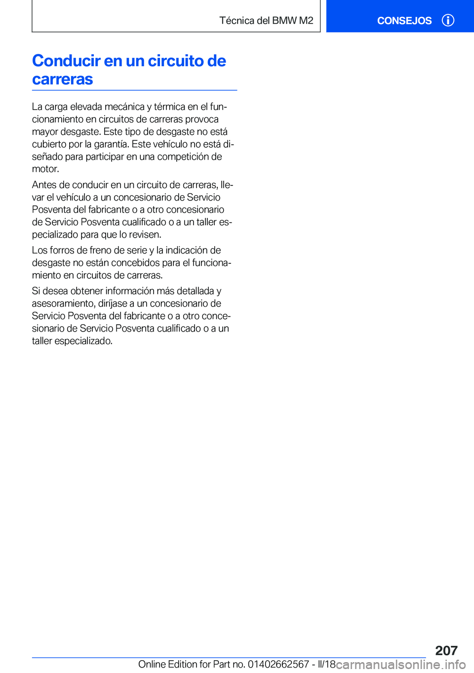 BMW M2 2018  Manuales de Empleo (in Spanish) �C�o�n�d�u�c�i�r��e�n��u�n��c�i�r�c�u�i�t�o��d�e�c�a�r�r�e�r�a�s
�L�a� �c�a�r�g�a� �e�l�e�v�a�d�a� �m�e�c�