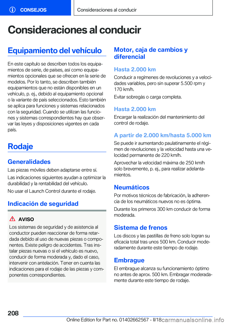 BMW M2 2018  Manuales de Empleo (in Spanish) �C�o�n�s�i�d�e�r�a�c�i�o�n�e�s��a�l��c�o�n�d�u�c�i�r�E�q�u�i�p�a�m�i�e�n�t�o��d�e�l��v�e�h�