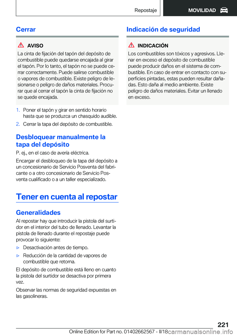 BMW M2 2018  Manuales de Empleo (in Spanish) �C�e�r�r�a�r
�A�V�I�S�O
�L�a� �c�i�n�t�a� �d�e� �f�i�j�a�c�i�