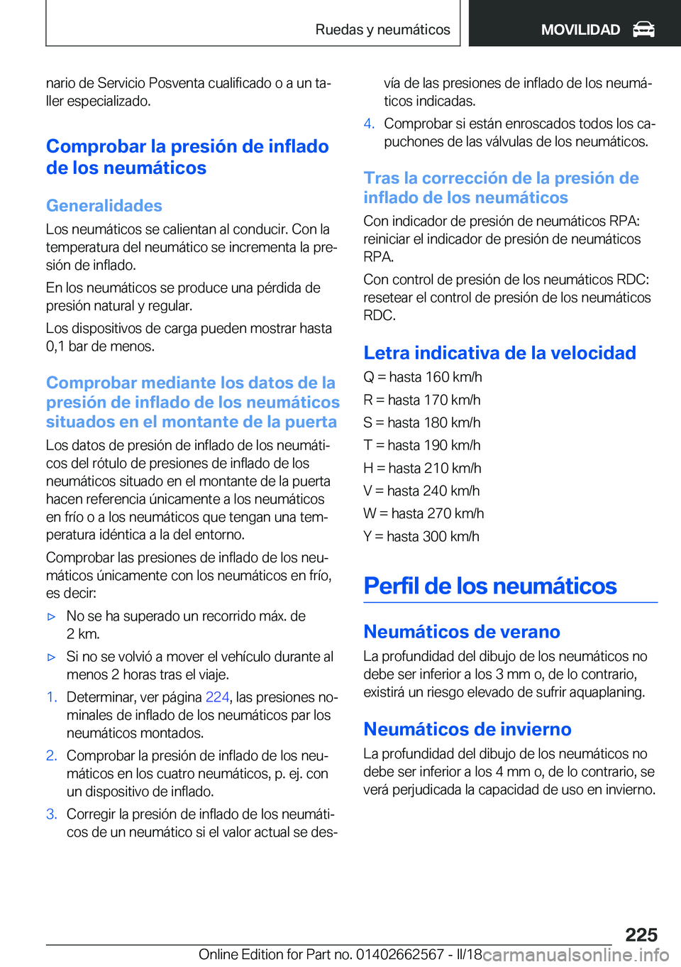 BMW M2 2018  Manuales de Empleo (in Spanish) �n�a�r�i�o� �d�e� �S�e�r�v�i�c�i�o� �P�o�s�v�e�n�t�a� �c�u�a�l�i�f�i�c�a�d�o� �o� �a� �u�n� �t�aª�l�l�e�r� �e�s�p�e�c�i�a�l�i�z�a�d�o�.
�C�o�m�p�r�o�b�a�r��l�a��p�r�e�s�i�