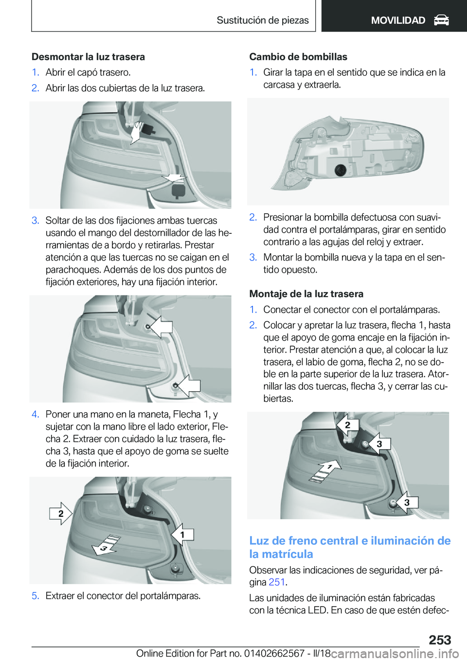 BMW M2 2018  Manuales de Empleo (in Spanish) �D�e�s�m�o�n�t�a�r��l�a��l�u�z��t�r�a�s�e�r�a�1�.�A�b�r�i�r� �e�l� �c�a�p�