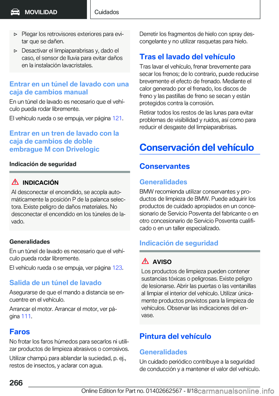 BMW M2 2018  Manuales de Empleo (in Spanish) x�P�l�e�g�a�r� �l�o�s� �r�e�t�r�o�v�i�s�o�r�e�s� �e�x�t�e�r�i�o�r�e�s� �p�a�r�a� �e�v�iª
�t�a�r� �q�u�e� �s�e� �d�a�