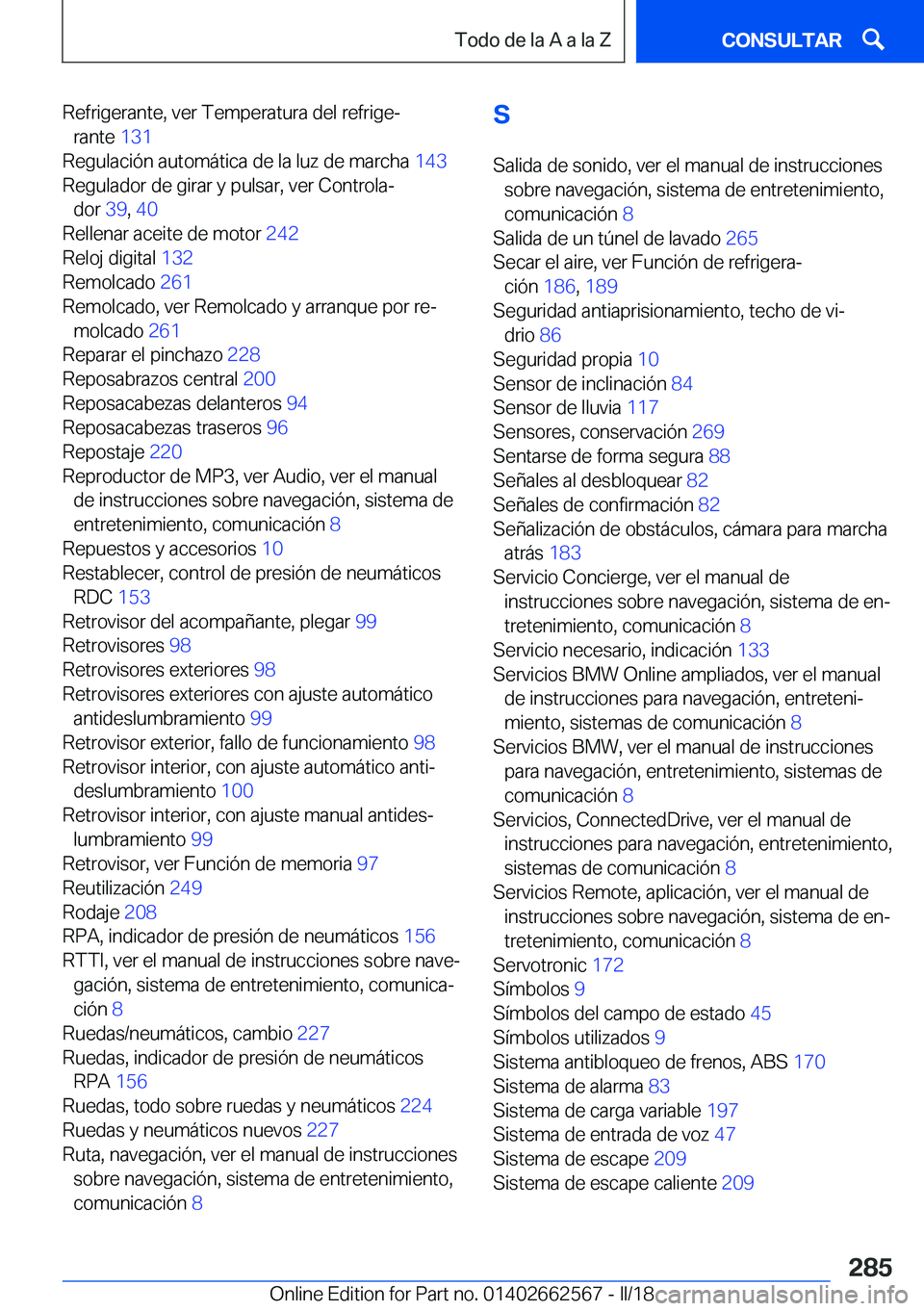 BMW M2 2018  Manuales de Empleo (in Spanish) �R�e�f�r�i�g�e�r�a�n�t�e�,� �v�e�r� �T�e�m�p�e�r�a�t�u�r�a� �d�e�l� �r�e�f�r�i�g�eª�r�a�n�t�e�  �1�3�1� 
�R�e�g�u�l�a�c�i�