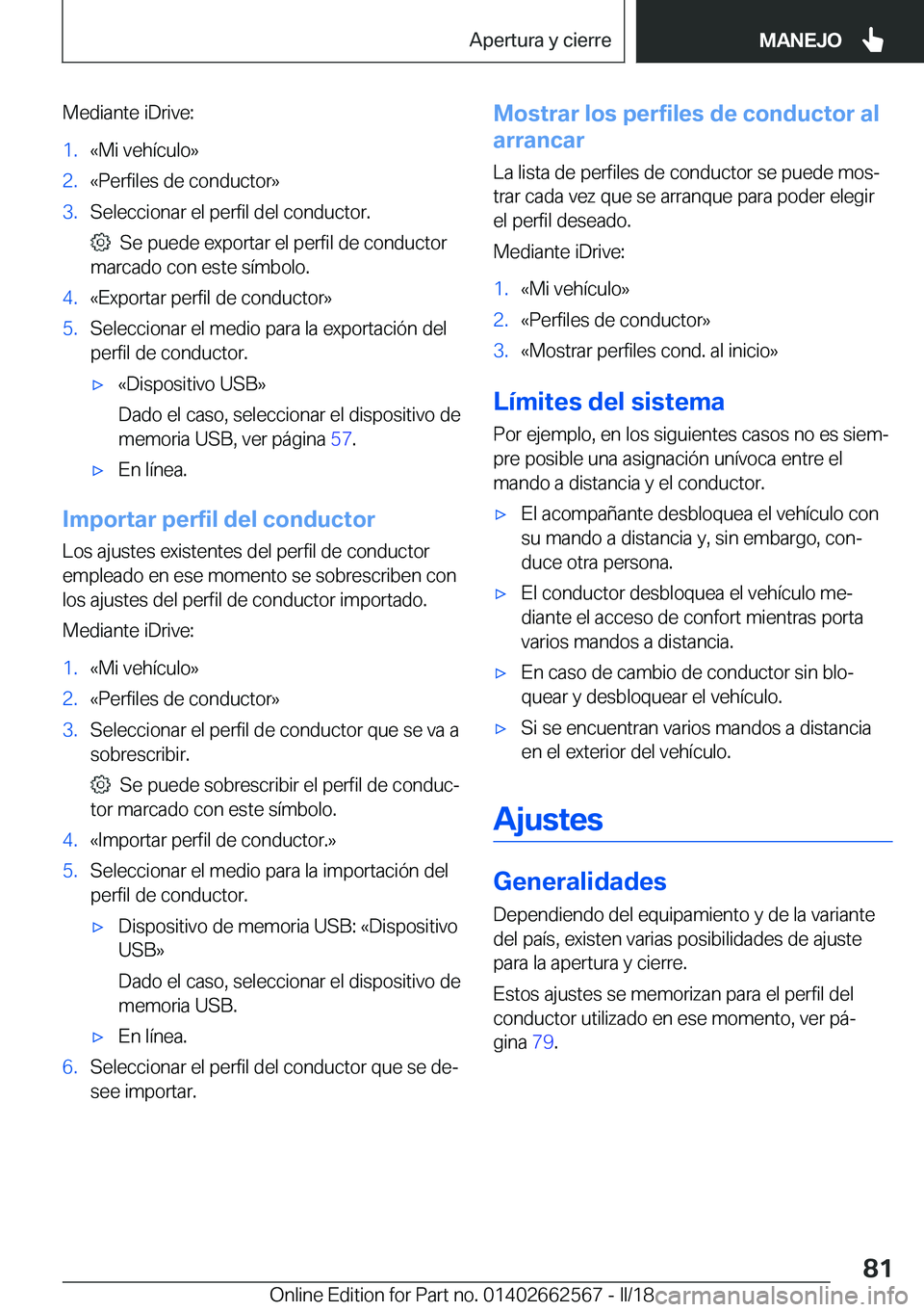 BMW M2 2018  Manuales de Empleo (in Spanish) �M�e�d�i�a�n�t�e� �i�D�r�i�v�e�:�1�.�«�M�i� �v�e�h�