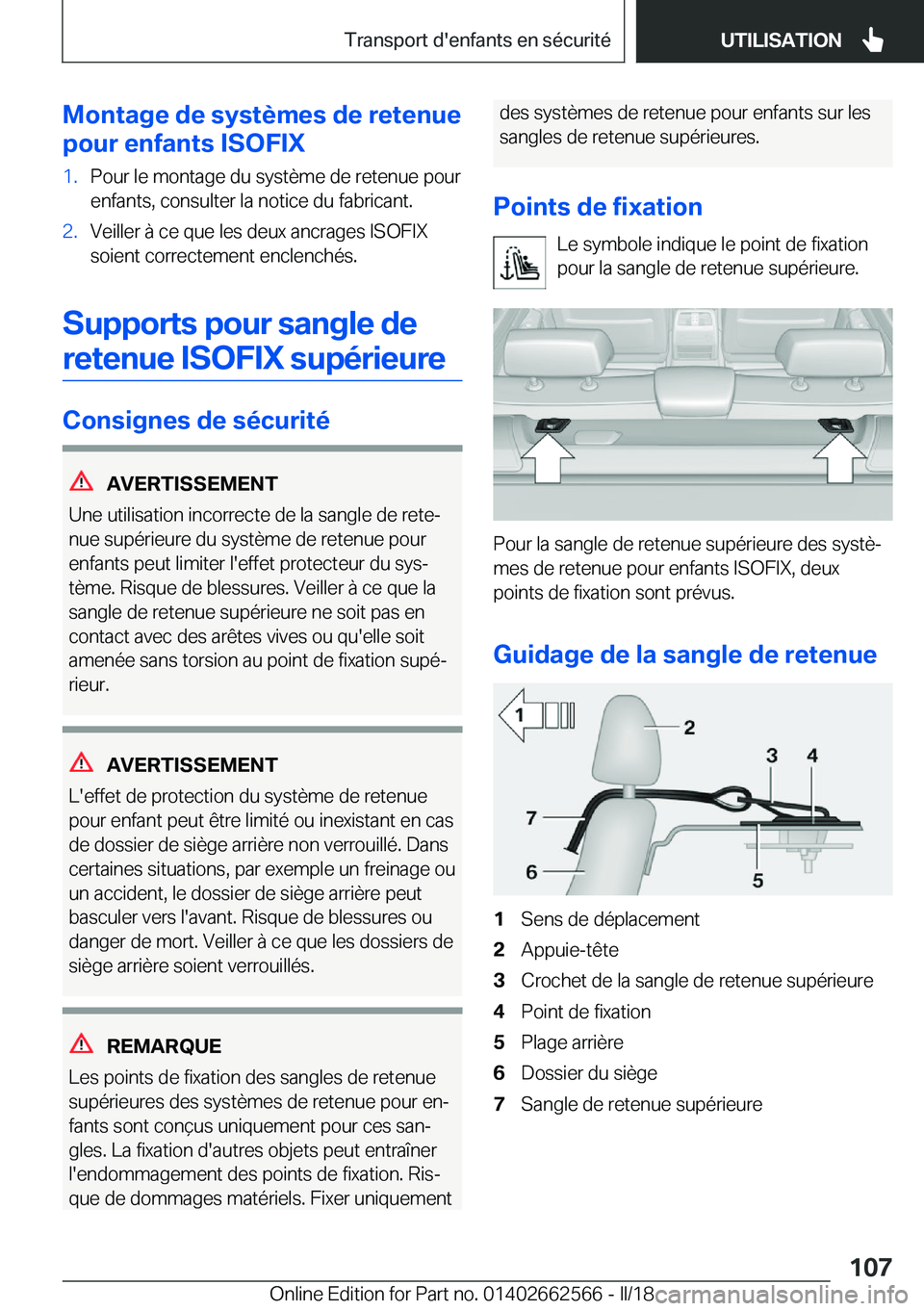 BMW M2 2018  Notices Demploi (in French) �M�o�n�t�a�g�e��d�e��s�y�s�t�è�m�e�s��d�e��r�e�t�e�n�u�e
�p�o�u�r��e�n�f�a�n�t�s��I�S�O�F�I�X�1�.�P�o�u�r� �l�e� �m�o�n�t�a�g�e� �d�u� �s�y�s�t�è�m�e� �d�e� �r�e�t�e�n�u�e� �p�o�u�r �e�n�f�a�n