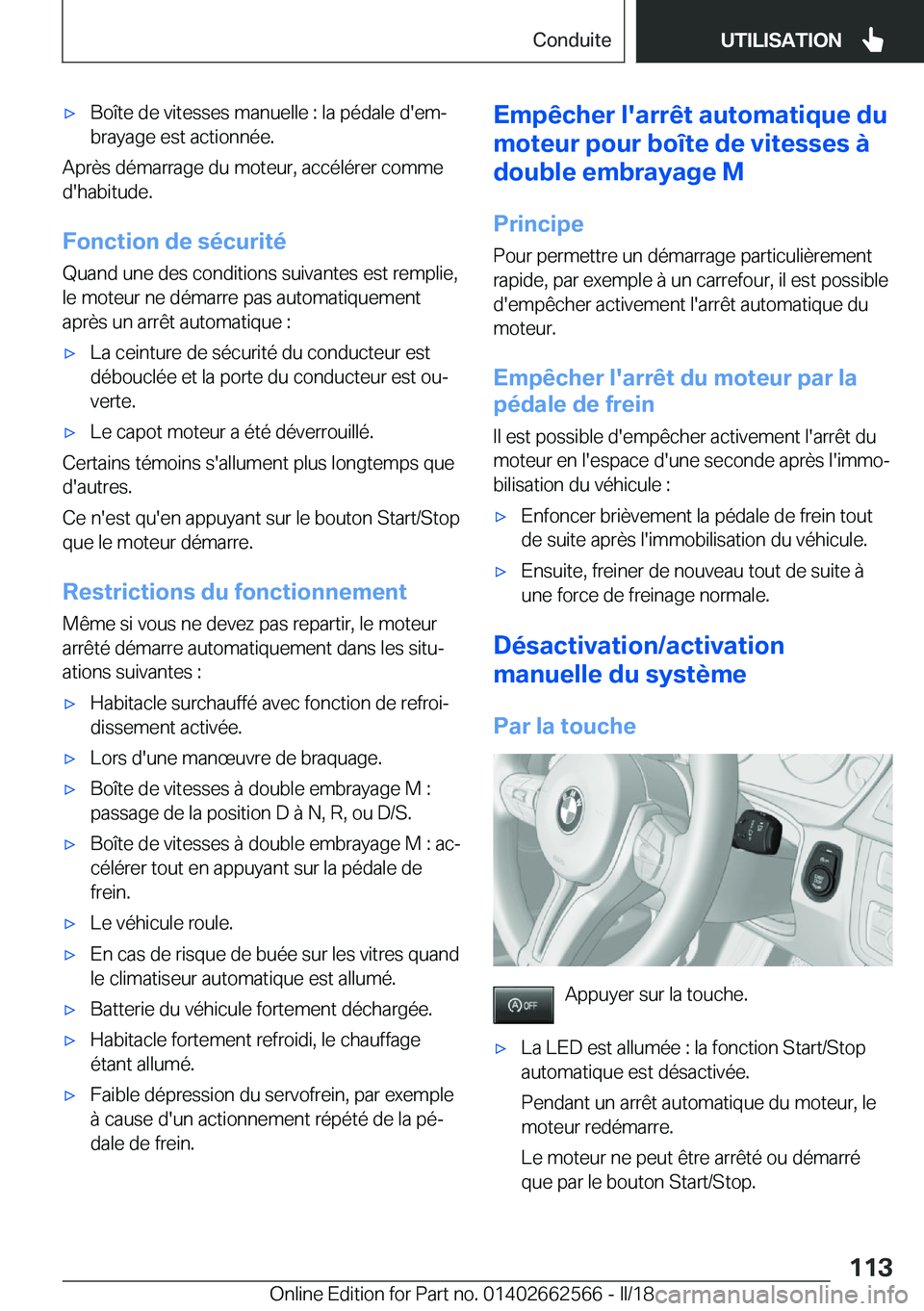 BMW M2 2018  Notices Demploi (in French) 'x�B�o�î�t�e� �d�e� �v�i�t�e�s�s�e�s� �m�a�n�u�e�l�l�e� �:� �l�a� �p�é�d�a�l�e� �d�'�e�mj
�b�r�a�y�a�g�e� �e�s�t� �a�c�t�i�o�n�n�é�e�.
�A�p�r�è�s� �d�é�m�a�r�r�a�g�e� �d�u� �m�o�t�e�u�r�