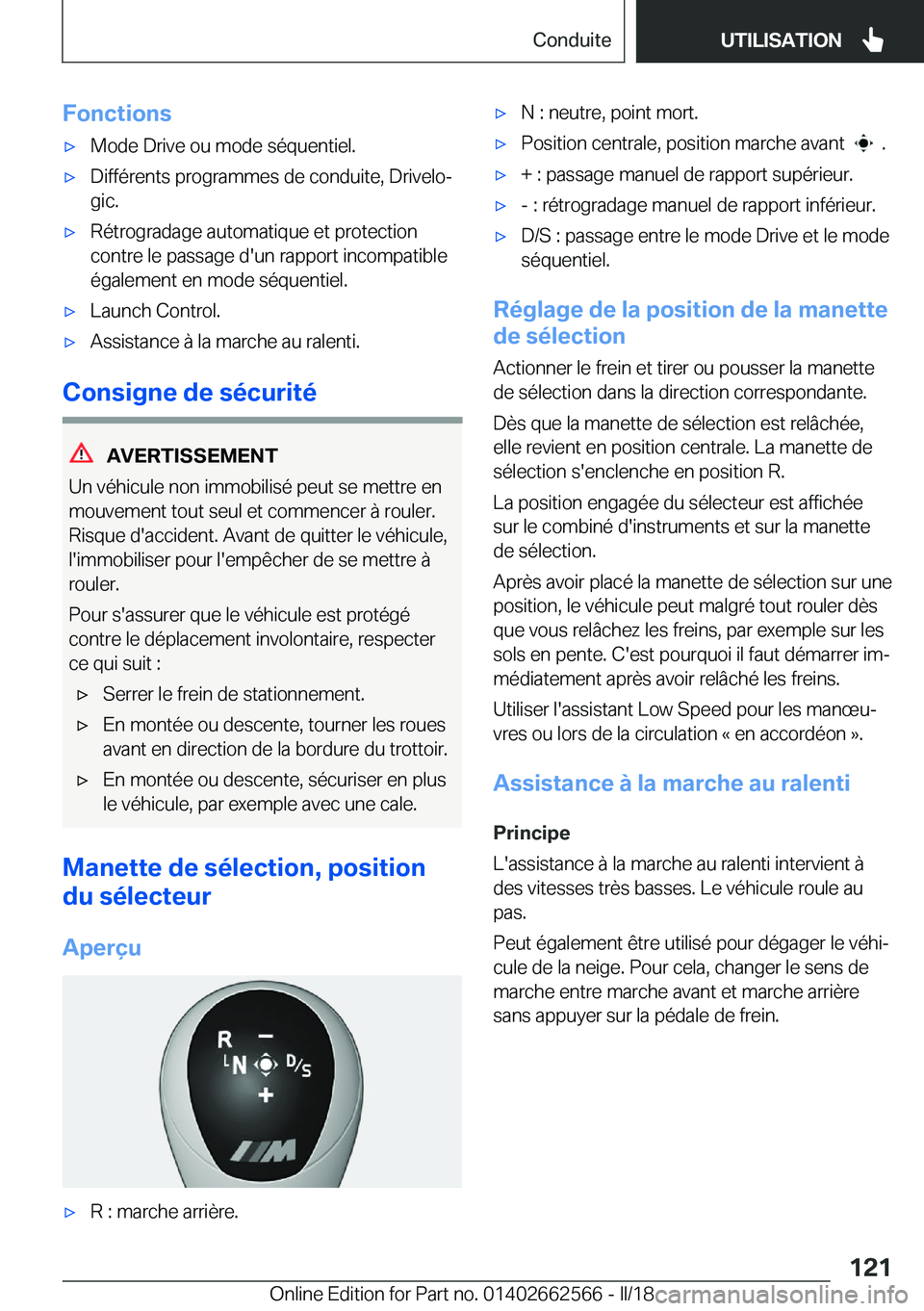 BMW M2 2018  Notices Demploi (in French) �F�o�n�c�t�i�o�n�s'x�M�o�d�e� �D�r�i�v�e� �o�u� �m�o�d�e� �s�é�q�u�e�n�t�i�e�l�.'x�D�i�f�f�é�r�e�n�t�s� �p�r�o�g�r�a�m�m�e�s� �d�e� �c�o�n�d�u�i�t�e�,� �D�r�i�v�e�l�oj
�g�i�c�.'x�R�é�t