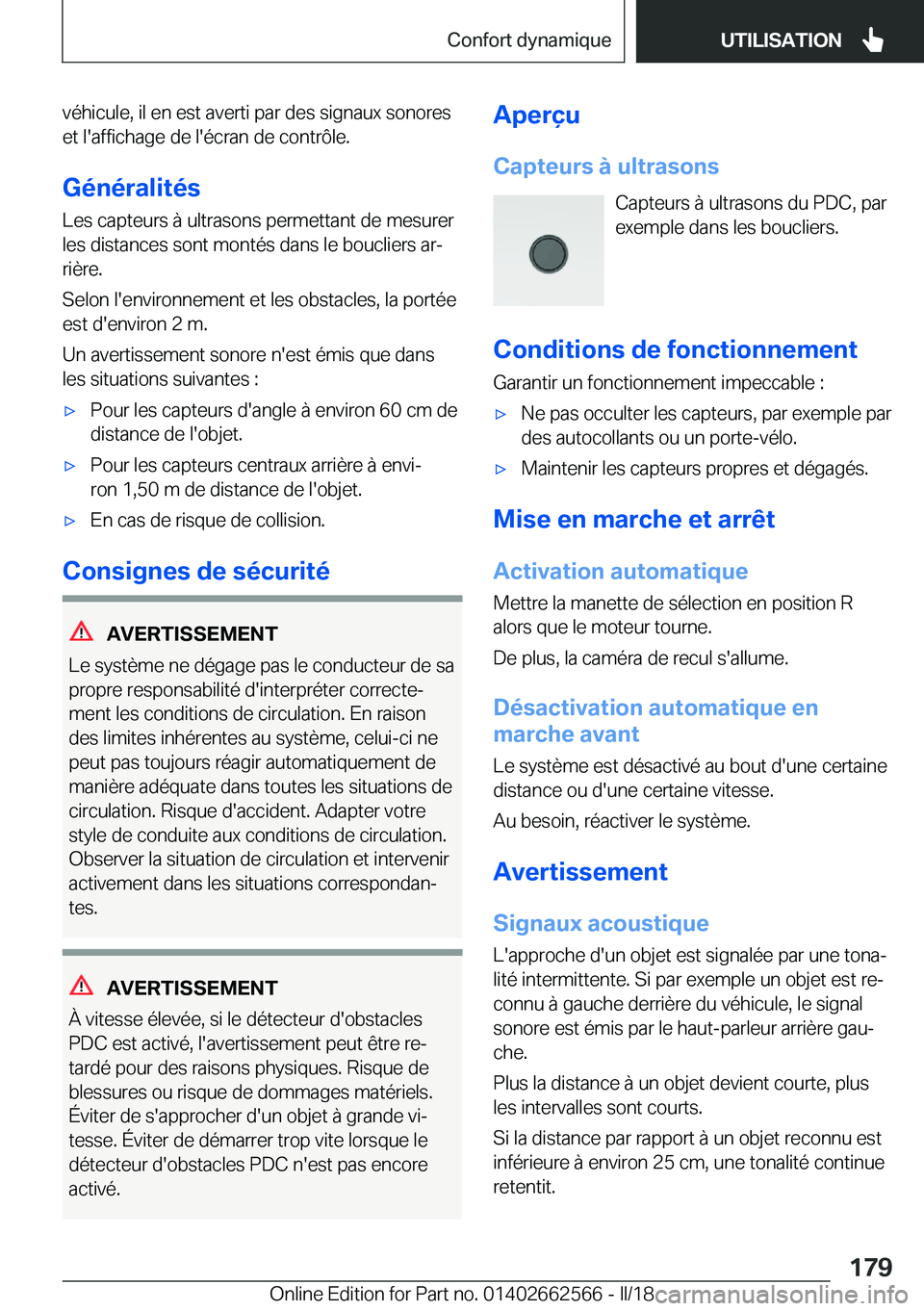 BMW M2 2018  Notices Demploi (in French) �v�é�h�i�c�u�l�e�,� �i�l� �e�n� �e�s�t� �a�v�e�r�t�i� �p�a�r� �d�e�s� �s�i�g�n�a�u�x� �s�o�n�o�r�e�s�e�t� �l�'�a�f�f�i�c�h�a�g�e� �d�e� �l�'�é�c�r�a�n� �d�e� �c�o�n�t�r�