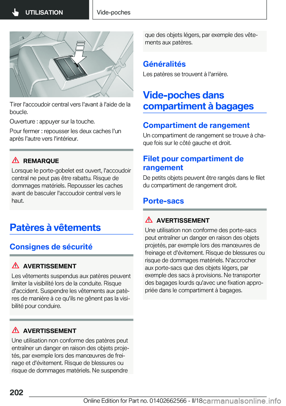 BMW M2 2018  Notices Demploi (in French) �T�i�r�e�r� �l�'�a�c�c�o�u�d�o�i�r� �c�e�n�t�r�a�l� �v�e�r�s� �l�'�a�v�a�n�t� �