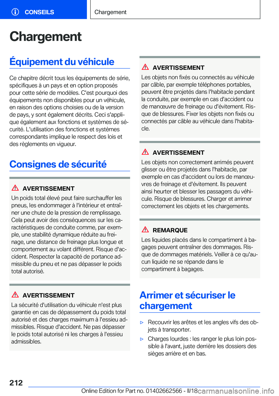 BMW M2 2018  Notices Demploi (in French) �C�h�a�r�g�e�m�e�n�t�É�q�u�i�p�e�m�e�n�t��d�u��v�é�h�i�c�u�l�e
�C�e� �c�h�a�p�i�t�r�e� �d�é�c�r�i�t� �t�o�u�s� �l�e�s� �é�q�u�i�p�e�m�e�n�t�s� �d�e� �s�é�r�i�e�,�s�p�é�c�i�f�i�q�u�e�s� �