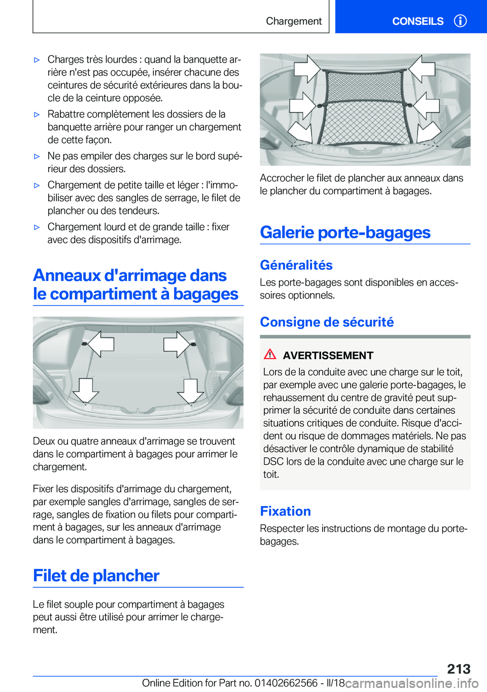 BMW M2 2018  Notices Demploi (in French) 'x�C�h�a�r�g�e�s� �t�r�è�s� �l�o�u�r�d�e�s� �:� �q�u�a�n�d� �l�a� �b�a�n�q�u�e�t�t�e� �a�rj�r�i�è�r�e� �n�'�e�s�t� �p�a�s� �o�c�c�u�p�é�e�,� �i�n�s�é�r�e�r� �c�h�a�c�u�n�e� �d�e�s�c�e�i�n