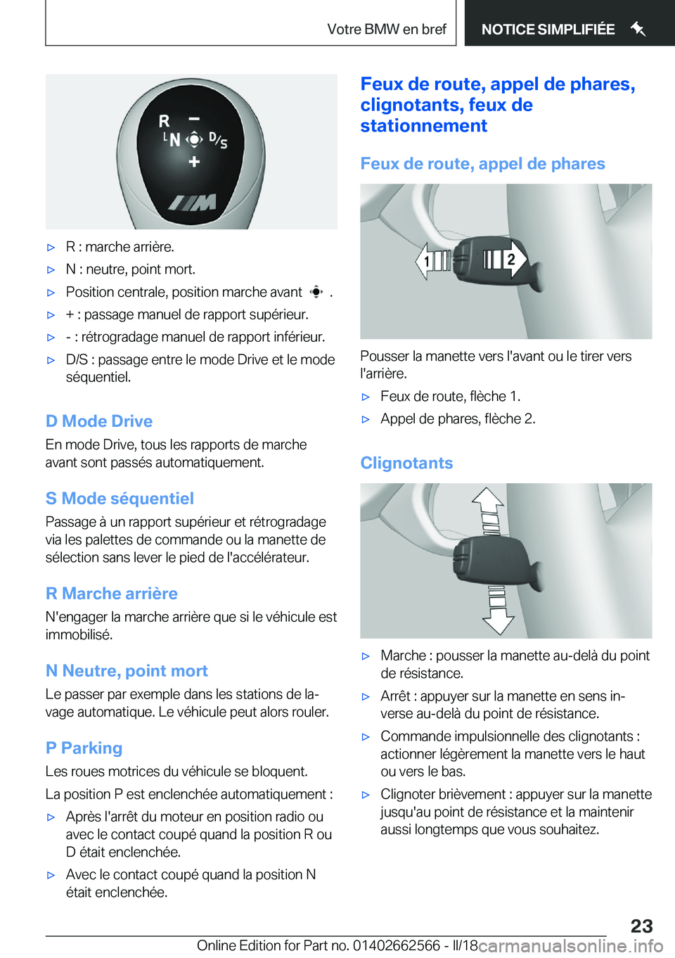 BMW M2 2018  Notices Demploi (in French) 'x�R� �:� �m�a�r�c�h�e� �a�r�r�i�è�r�e�.'x�N� �:� �n�e�u�t�r�e�,� �p�o�i�n�t� �m�o�r�t�.'x�P�o�s�i�t�i�o�n� �c�e�n�t�r�a�l�e�,� �p�o�s�i�t�i�o�n� �m�a�r�c�h�e� �a�v�a�n�t� � � � �.'x�