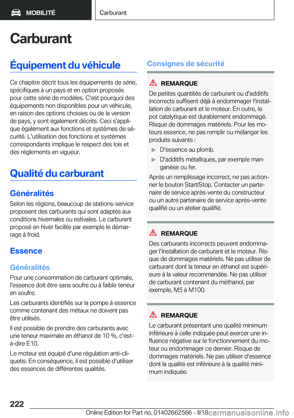 BMW M2 2018  Notices Demploi (in French) �C�a�r�b�u�r�a�n�t�É�q�u�i�p�e�m�e�n�t��d�u��v�é�h�i�c�u�l�e
�C�e� �c�h�a�p�i�t�r�e� �d�é�c�r�i�t� �t�o�u�s� �l�e�s� �é�q�u�i�p�e�m�e�n�t�s� �d�e� �s�é�r�i�e�,�s�p�é�c�i�f�i�q�u�e�s� �