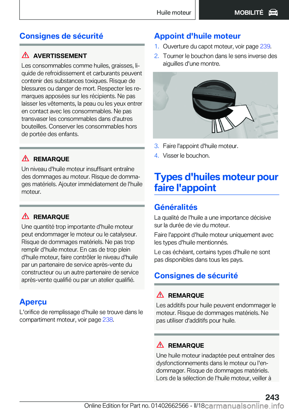 BMW M2 2018  Notices Demploi (in French) �C�o�n�s�i�g�n�e�s��d�e��s�é�c�u�r�i�t�é
�A�V�E�R�T�I�S�S�E�M�E�N�T
�L�e�s� �c�o�n�s�o�m�m�a�b�l�e�s� �c�o�m�m�e� �h�u�i�l�e�s�,� �g�r�a�i�s�s�e�s�,� �l�ij
�q�u�i�d�e� �d�e� �r�e�f�r�o�i�d�i�s�s�