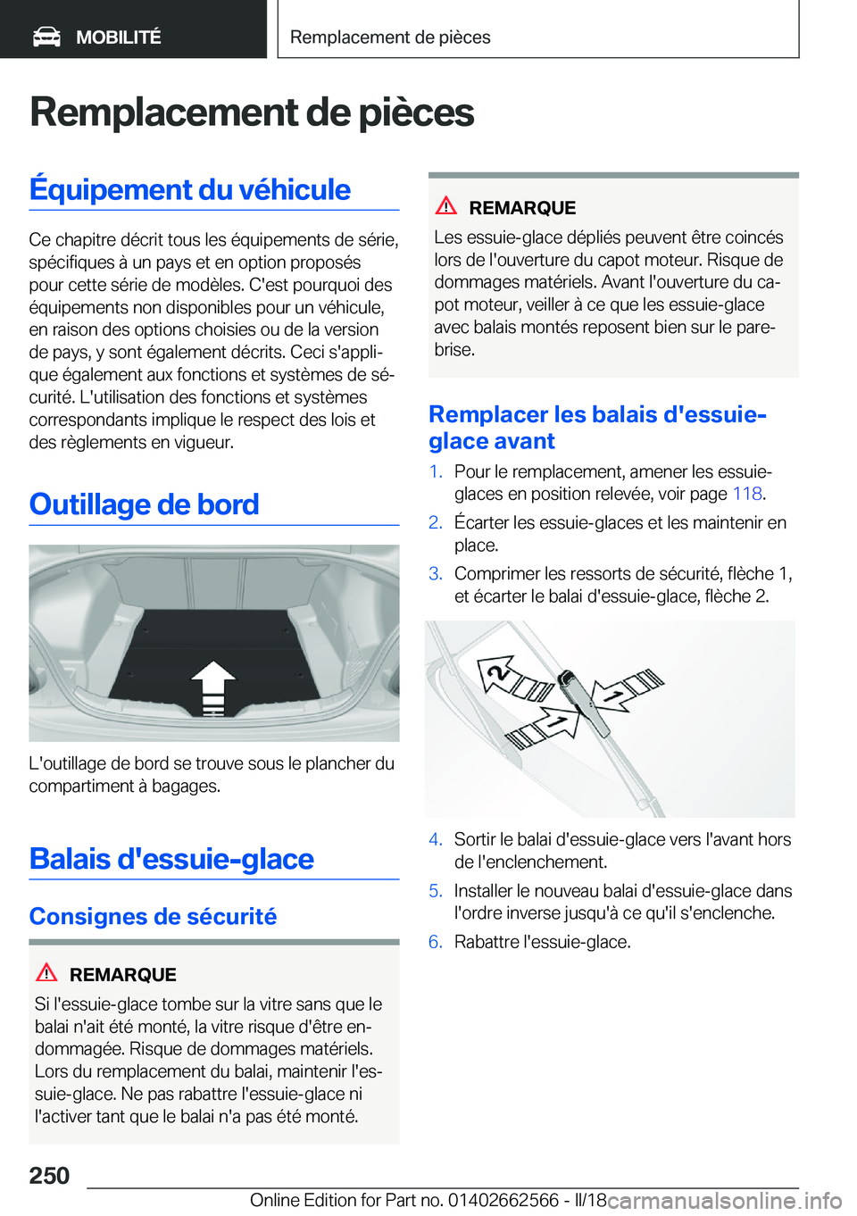 BMW M2 2018  Notices Demploi (in French) �R�e�m�p�l�a�c�e�m�e�n�t��d�e��p�i�è�c�e�s�É�q�u�i�p�e�m�e�n�t��d�u��v�é�h�i�c�u�l�e
�C�e� �c�h�a�p�i�t�r�e� �d�é�c�r�i�t� �t�o�u�s� �l�e�s� �é�q�u�i�p�e�m�e�n�t�s� �d�e� �s�é�r�i�e�,�s�p�é