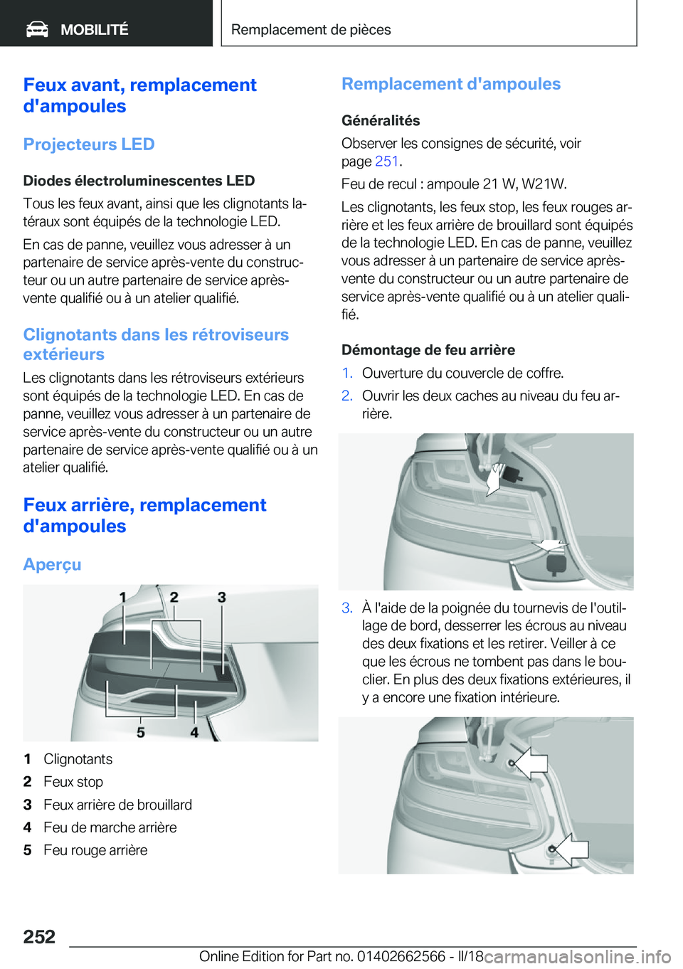 BMW M2 2018  Notices Demploi (in French) �F�e�u�x��a�v�a�n�t�,��r�e�m�p�l�a�c�e�m�e�n�t
�d�'�a�m�p�o�u�l�e�s
�P�r�o�j�e�c�t�e�u�r�s��L�E�D �D�i�o�d�e�s��é�l�e�c�t�r�o�l�u�m�i�n�e�s�c�e�n�t�e�s��L�E�D
�T�o�u�s� �l�e�s� �f�e�u�x� �a�