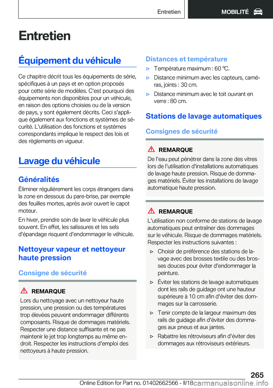 BMW M2 2018  Notices Demploi (in French) �E�n�t�r�e�t�i�e�n�É�q�u�i�p�e�m�e�n�t��d�u��v�é�h�i�c�u�l�e
�C�e� �c�h�a�p�i�t�r�e� �d�é�c�r�i�t� �t�o�u�s� �l�e�s� �é�q�u�i�p�e�m�e�n�t�s� �d�e� �s�é�r�i�e�,�s�p�é�c�i�f�i�q�u�e�s� �