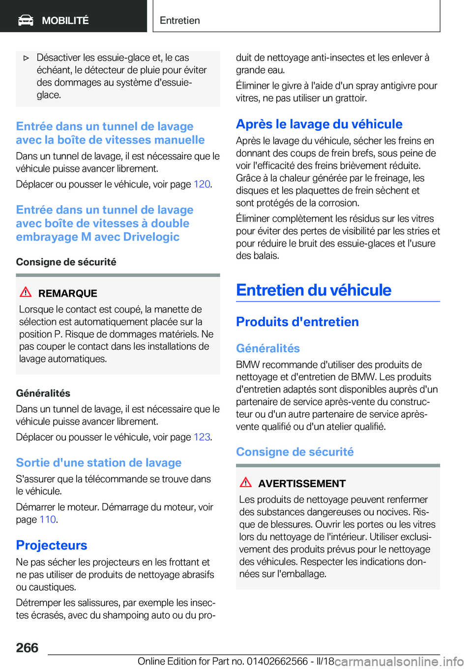 BMW M2 2018  Notices Demploi (in French) 'x�D�é�s�a�c�t�i�v�e�r� �l�e�s� �e�s�s�u�i�e�-�g�l�a�c�e� �e�t�,� �l�e� �c�a�s
�é�c�h�é�a�n�t�,� �l�e� �d�é�t�e�c�t�e�u�r� �d�e� �p�l�u�i�e� �p�o�u�r� �é�v�i�t�e�r �d�e�s� �d�o�m�m�a�g�e�s� �