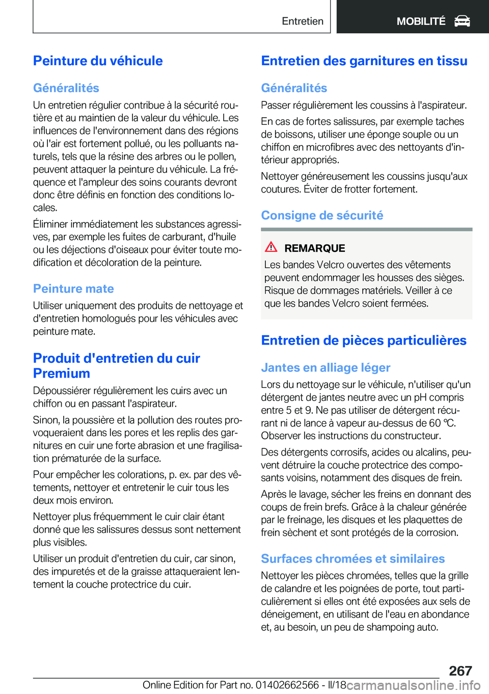 BMW M2 2018  Notices Demploi (in French) �P�e�i�n�t�u�r�e��d�u��v�é�h�i�c�u�l�e�G�é�n�é�r�a�l�i�t�é�s
�U�n� �e�n�t�r�e�t�i�e�n� �r�é�g�u�l�i�e�r� �c�o�n�t�r�i�b�u�e� �