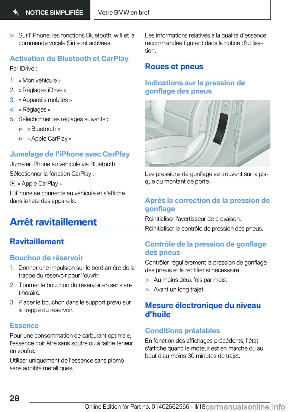 BMW M2 2018  Notices Demploi (in French) 'x�S�u�r� �l�'�i�P�h�o�n�e�,� �l�e�s� �f�o�n�c�t�i�o�n�s� �B�l�u�e�t�o�o�t�h�,� �w�i�f�i� �e�t� �l�a�c�o�m�m�a�n�d�e� �v�o�c�a�l�e� �S�i�r�i� �s�o�n�t� �a�c�t�i�v�é�e�s�.
�A�c�t�i�v�a�t�i�o�n