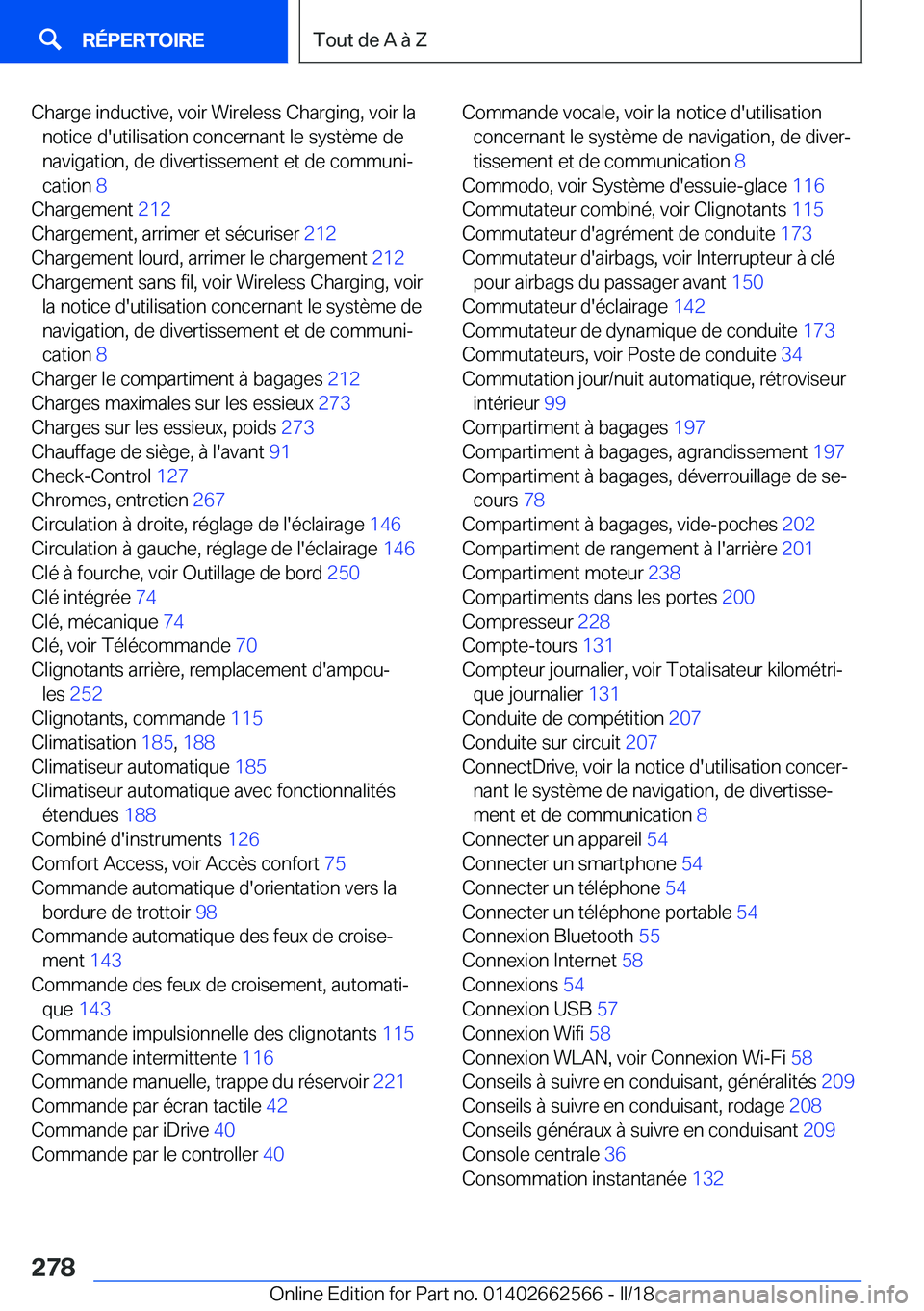 BMW M2 2018  Notices Demploi (in French) �C�h�a�r�g�e� �i�n�d�u�c�t�i�v�e�,� �v�o�i�r� �W�i�r�e�l�e�s�s� �C�h�a�r�g�i�n�g�,� �v�o�i�r� �l�a�n�o�t�i�c�e� �d�'�u�t�i�l�i�s�a�t�i�o�n� �c�o�n�c�e�r�n�a�n�t� �l�e� �s�y�s�t�è�m�e� �d�e
�n�a�v