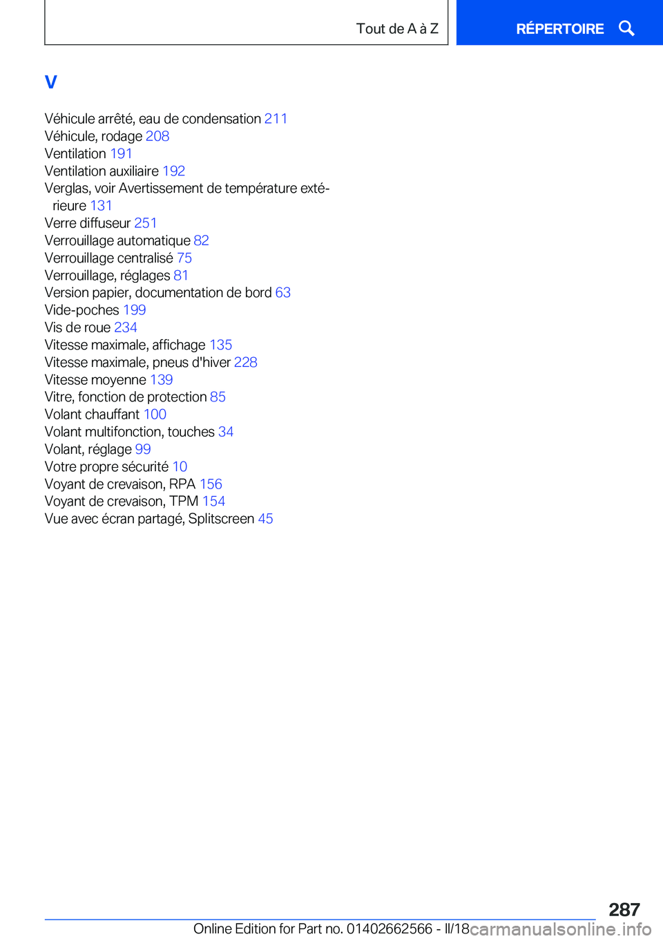 BMW M2 2018  Notices Demploi (in French) �V�V�é�h�i�c�u�l�e� �a�r�r�ê�t�é�,� �e�a�u� �d�e� �c�o�n�d�e�n�s�a�t�i�o�n�  �2�1�1� 
�V�é�h�i�c�u�l�e�,� �r�o�d�a�g�e�  �2�0�8� 
�V�e�n�t�i�l�a�t�i�o�n�  �1�9�1� 
�V�e�n�t�i�l�a�t�i�o�n� �a�u�x�i