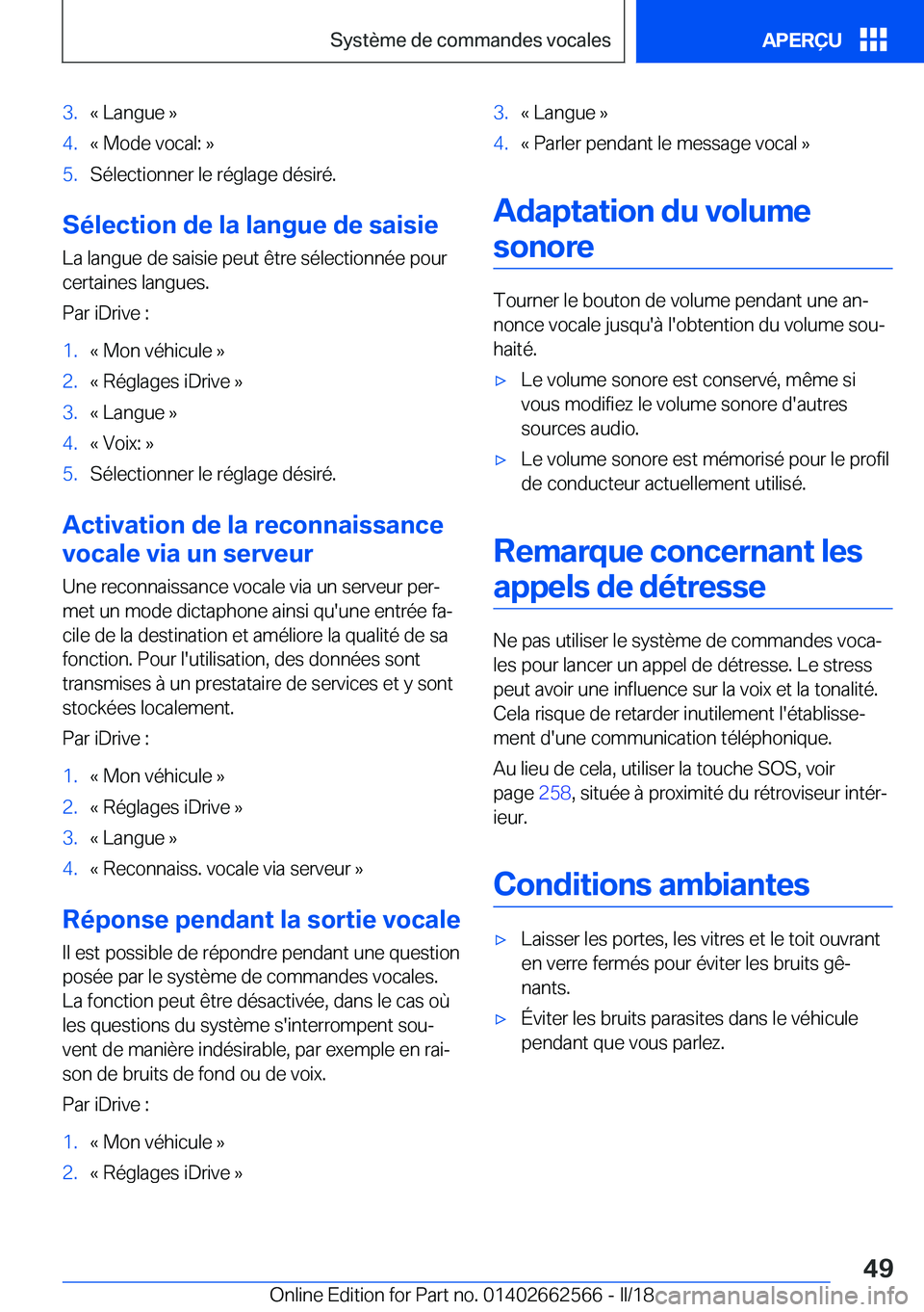 BMW M2 2018  Notices Demploi (in French) �3�.�k� �L�a�n�g�u�e� �{�4�.�k� �M�o�d�e� �v�o�c�a�l�:� �{�5�.�S�é�l�e�c�t�i�o�n�n�e�r� �l�e� �r�é�g�l�a�g�e� �d�é�s�i�r�é�.
�S�é�l�e�c�t�i�o�n��d�e��l�a��l�a�n�g�u�e��d�e��s�a�i�s�i�e
�L�a�