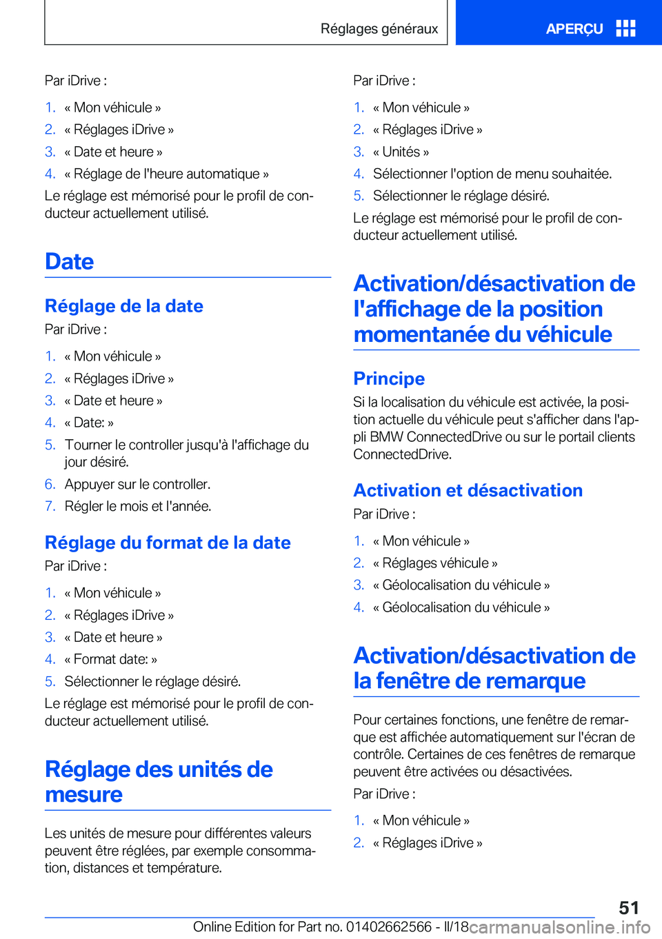 BMW M2 2018  Notices Demploi (in French) �P�a�r� �i�D�r�i�v�e� �:�1�.�k� �M�o�n� �v�é�h�i�c�u�l�e� �{�2�.�k� �R�é�g�l�a�g�e�s� �i�D�r�i�v�e� �{�3�.�k� �D�a�t�e� �e�t� �h�e�u�r�e� �{�4�.�k� �R�é�g�l�a�g�e� �d�e� �l�'�h�e�u�r�e� �a�u�t�