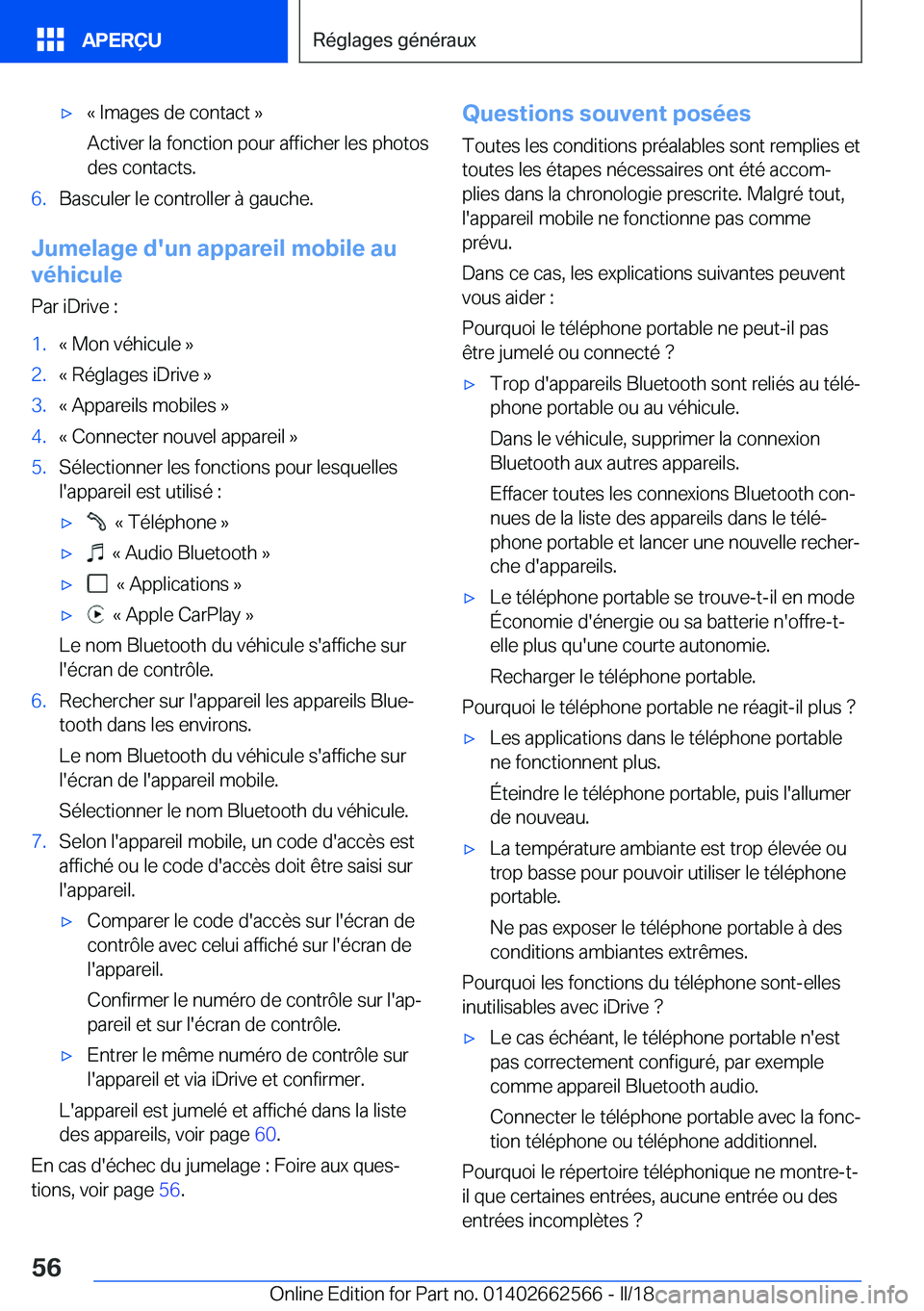 BMW M2 2018  Notices Demploi (in French) 'x�k� �I�m�a�g�e�s� �d�e� �c�o�n�t�a�c�t� �{
�A�c�t�i�v�e�r� �l�a� �f�o�n�c�t�i�o�n� �p�o�u�r� �a�f�f�i�c�h�e�r� �l�e�s� �p�h�o�t�o�s �d�e�s� �c�o�n�t�a�c�t�s�.�6�.�B�a�s�c�u�l�e�r� �l�e� �c�o�n�t